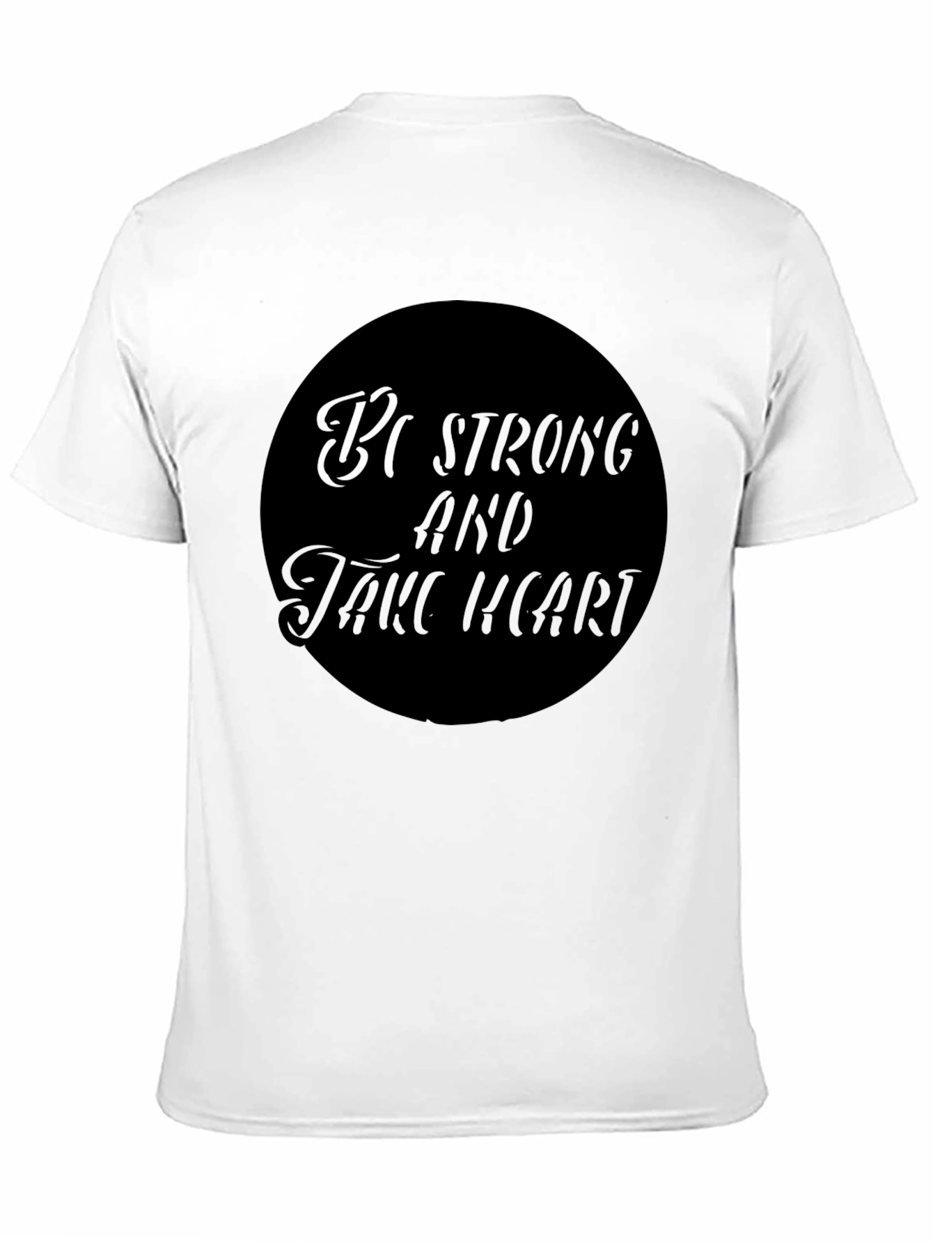 Be Strong Heart T-Shirt
