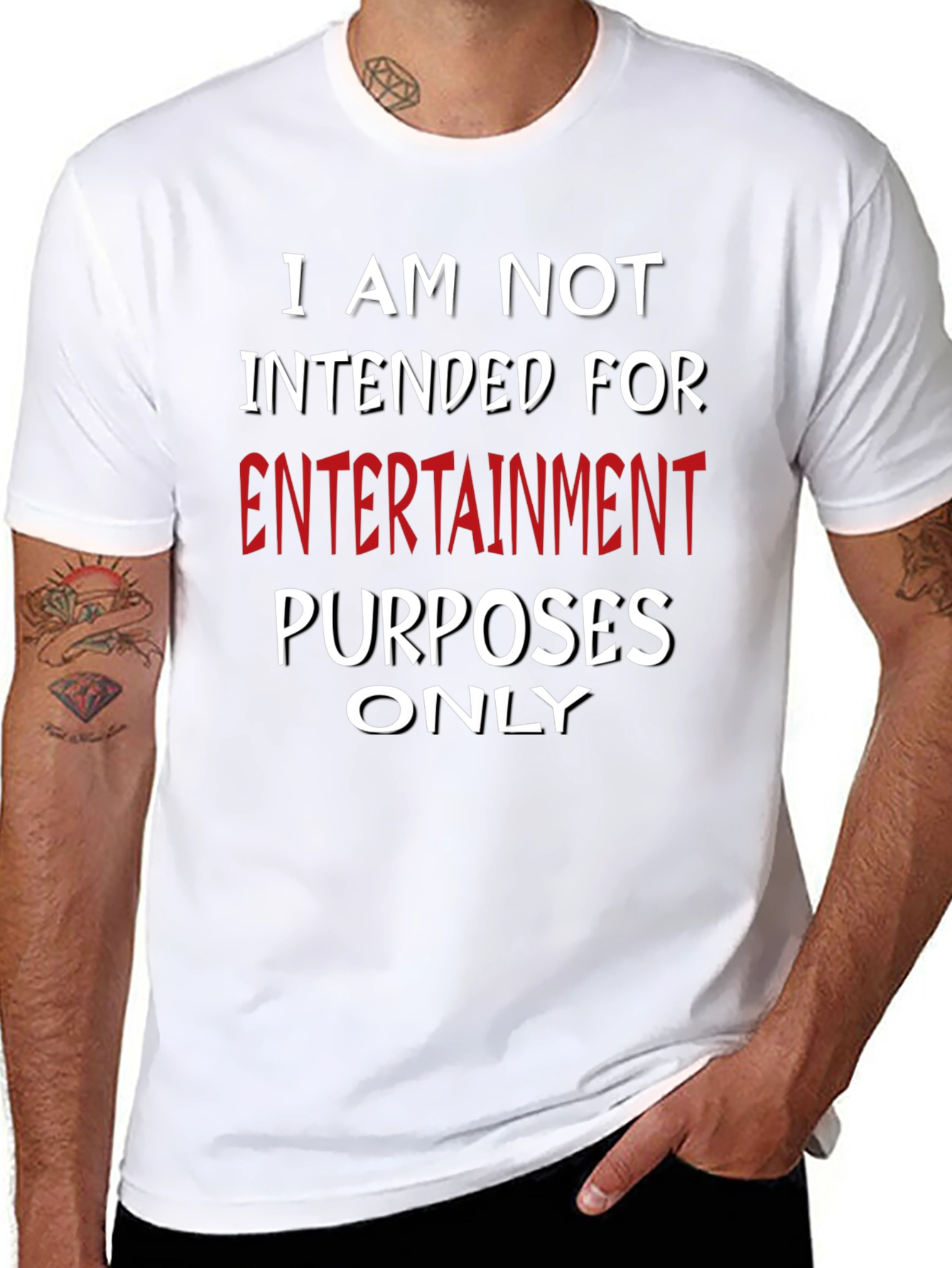 Humorous Not For Entertainment Graphic Tee