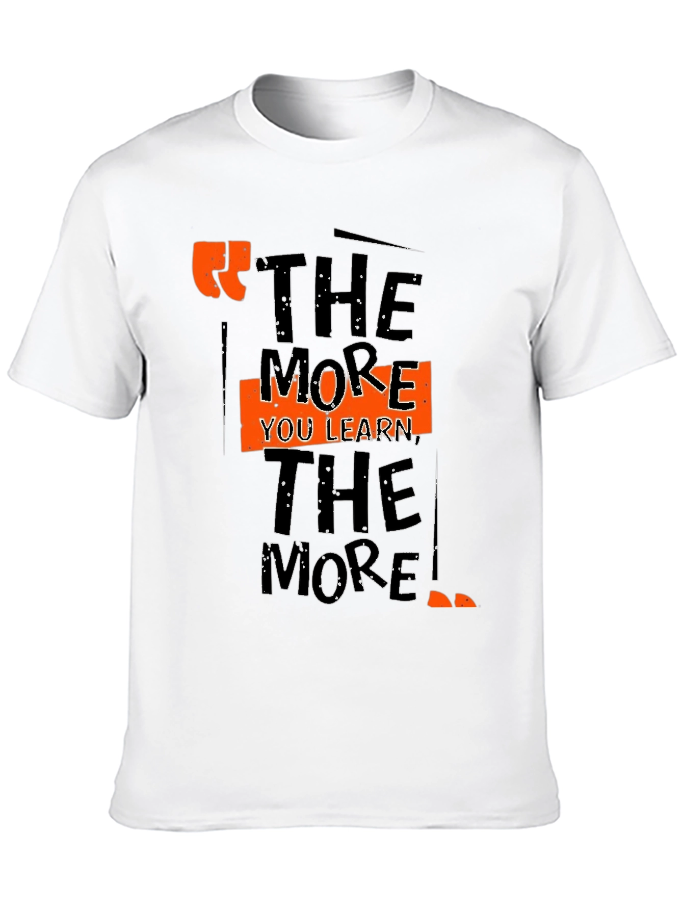 The More You Learn Graphic Tee