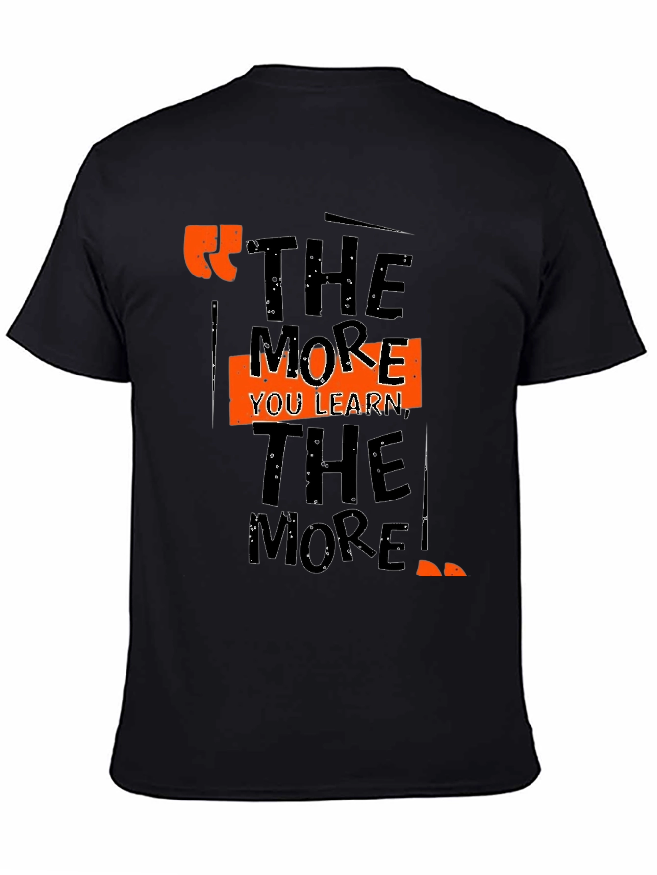 The More You Learn Graphic Tee