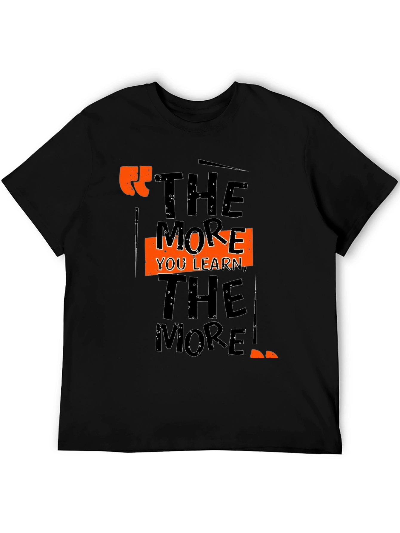 The More You Learn Graphic Tee