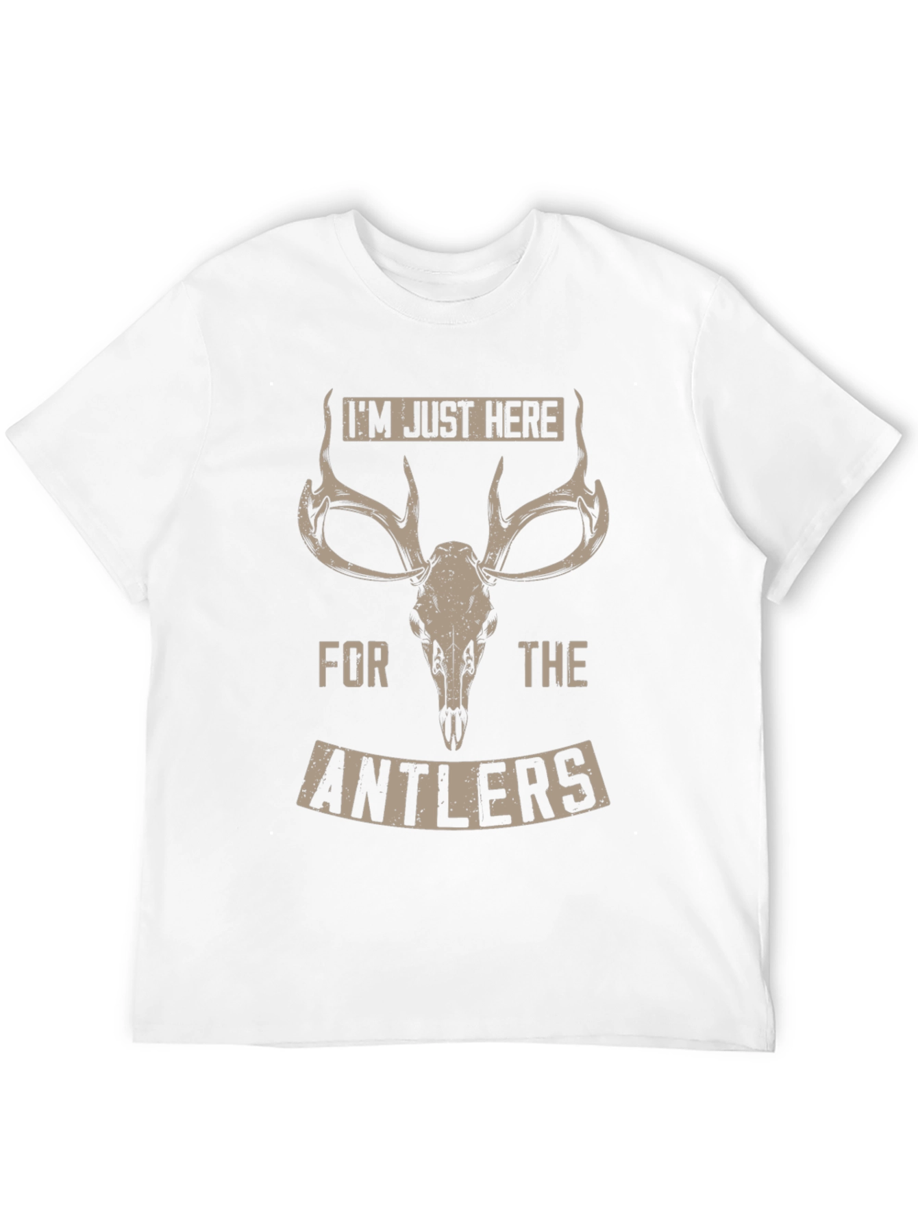 Antler Graphic Tee: Im Just Here for the Antlers
