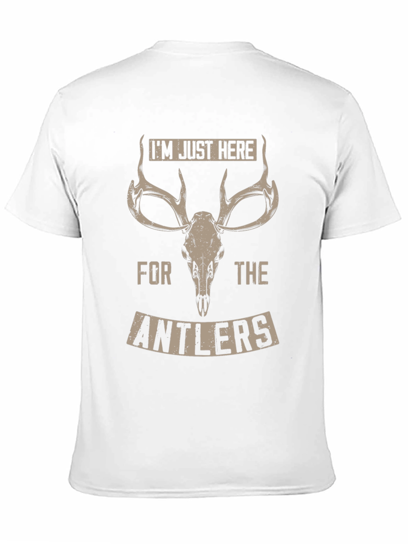 Antler Graphic Tee: Im Just Here for the Antlers