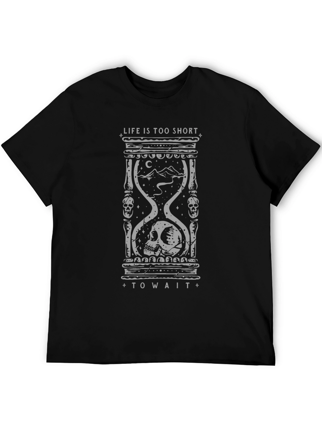 Life Is Too Short Graphic T-Shirt