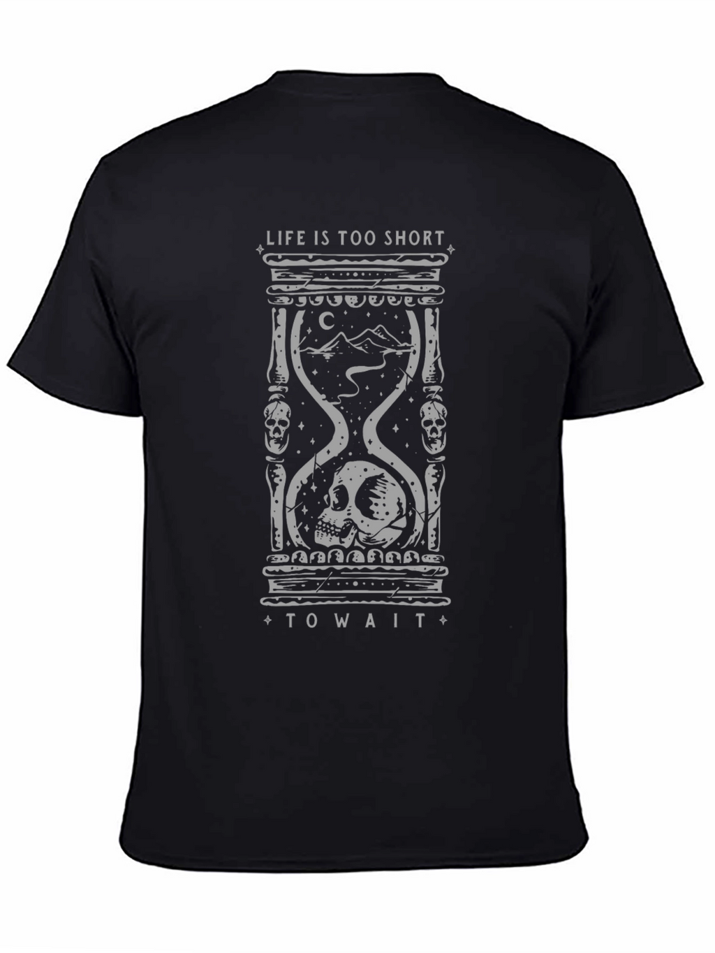 Life Is Too Short Graphic T-Shirt