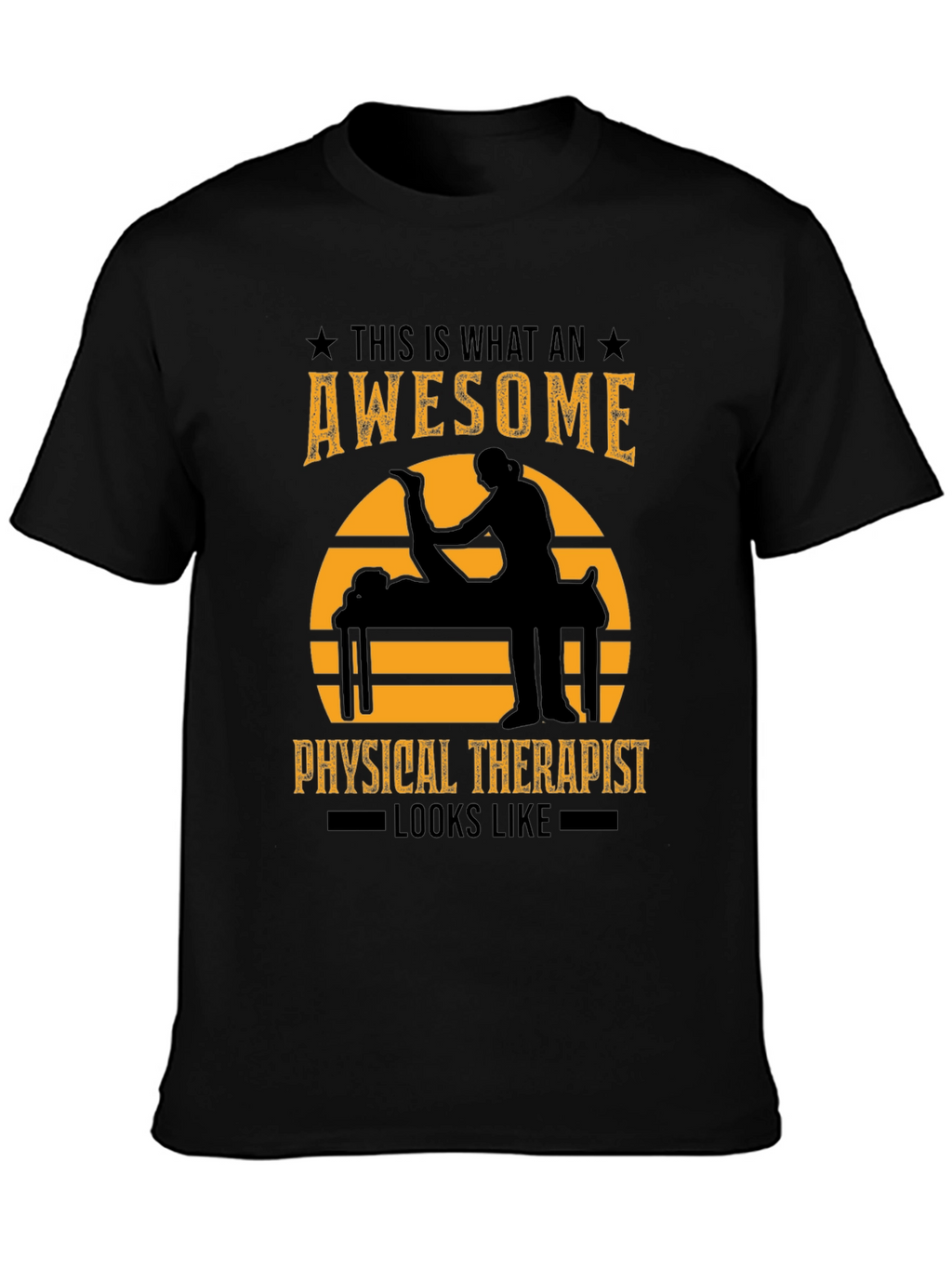 Awesome Physical Therapist Graphic Tee