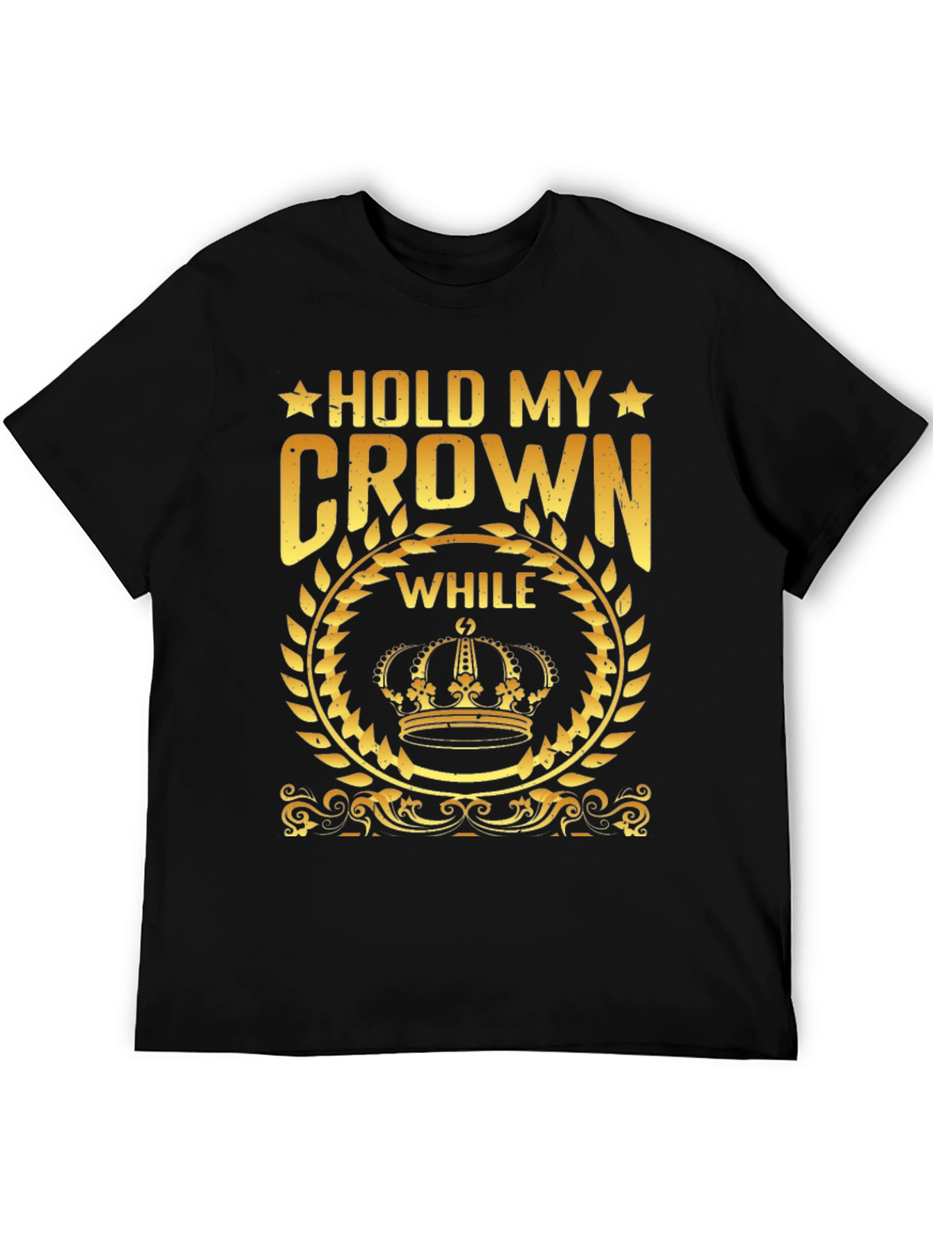 Hold My Crown Graphic Tee - Gold Print on Black