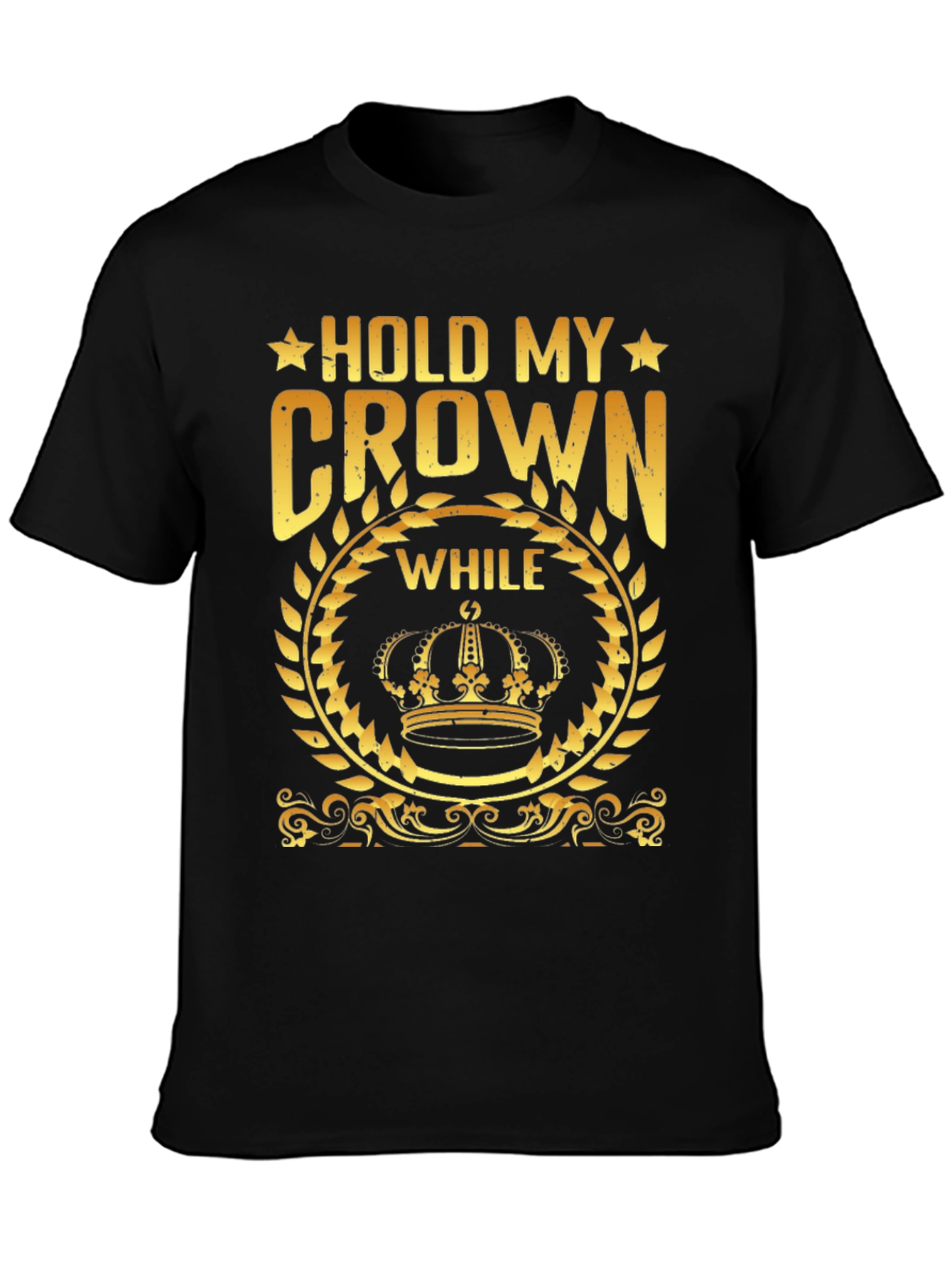 Hold My Crown Graphic Tee - Gold Print on Black