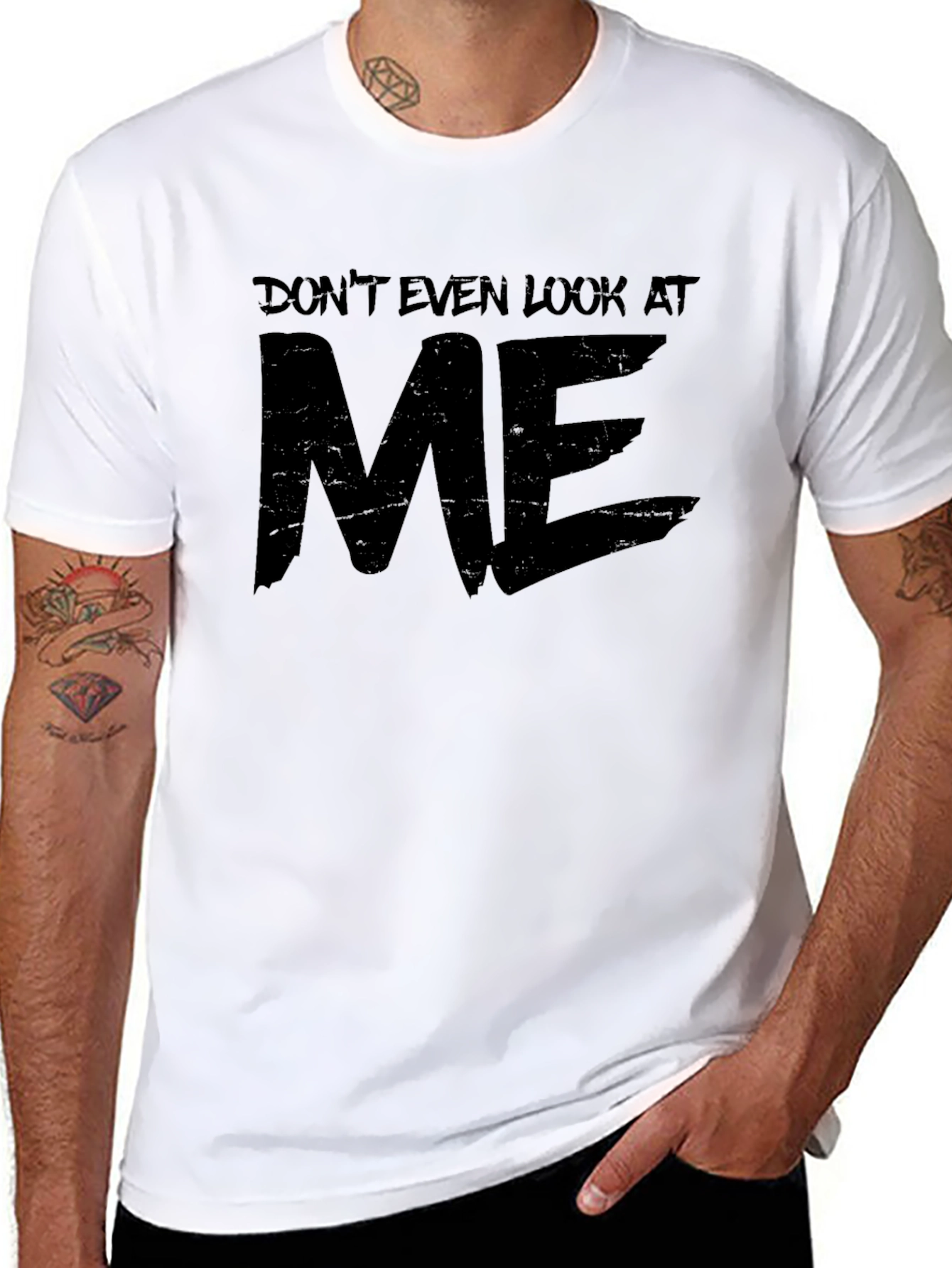 Dont Even Look At Me Graphic T-Shirt