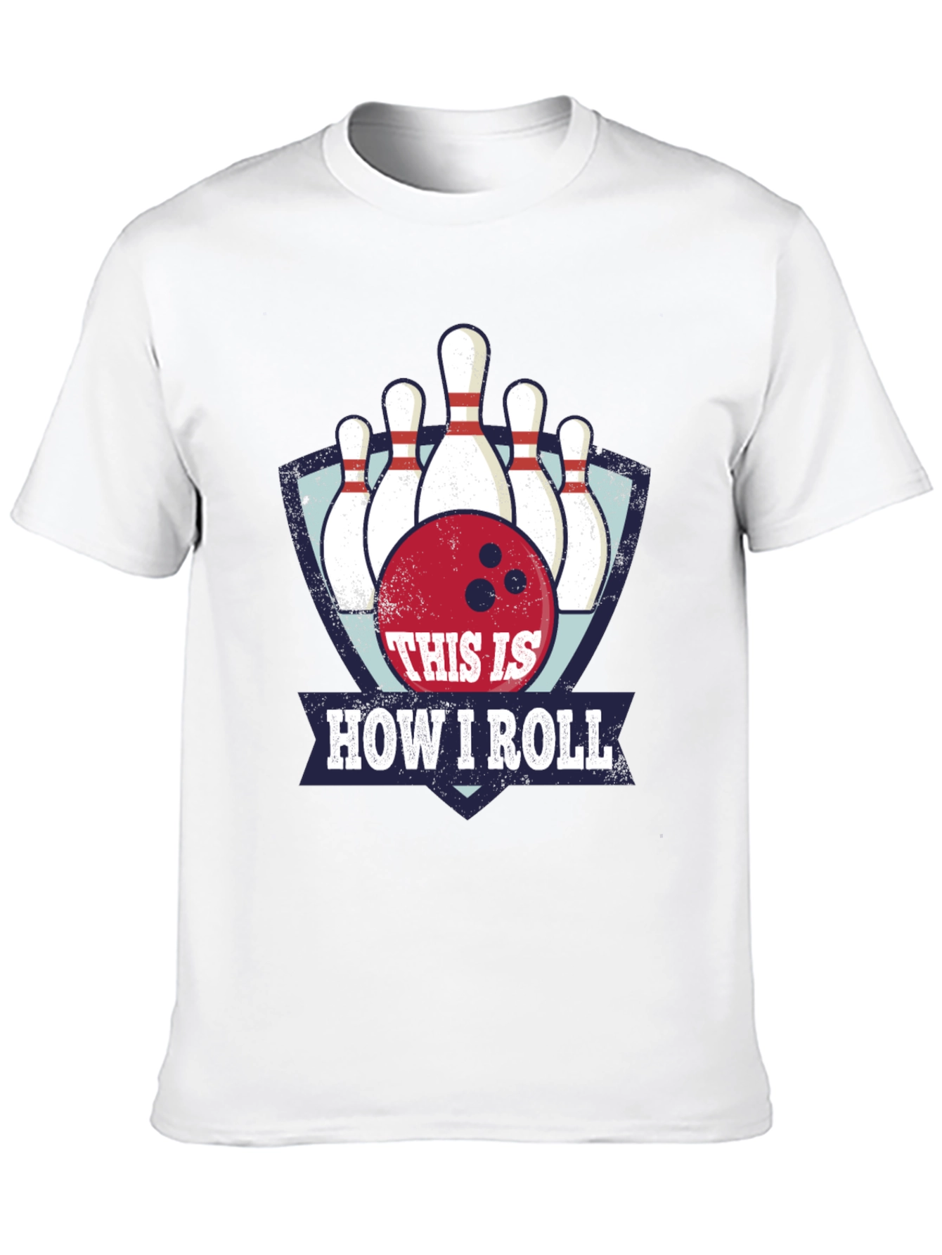 Bowling T-Shirt - This is How I Roll