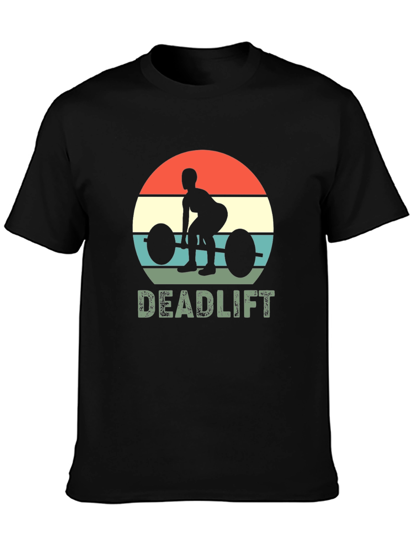 Deadlift T-Shirt - Weightlifting Gym Workout Tee