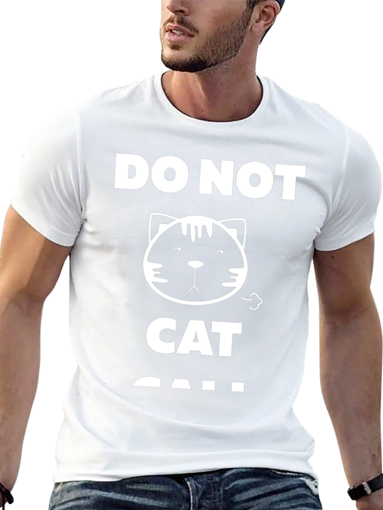 Do Not Cat Call T-Shirt - Funny Cat Graphic Tee