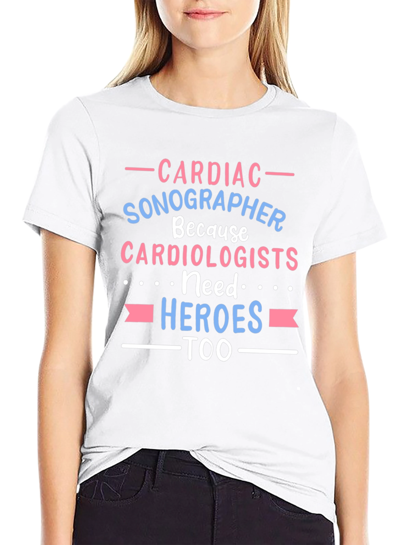 Cardiac Sonographer Hero Tee