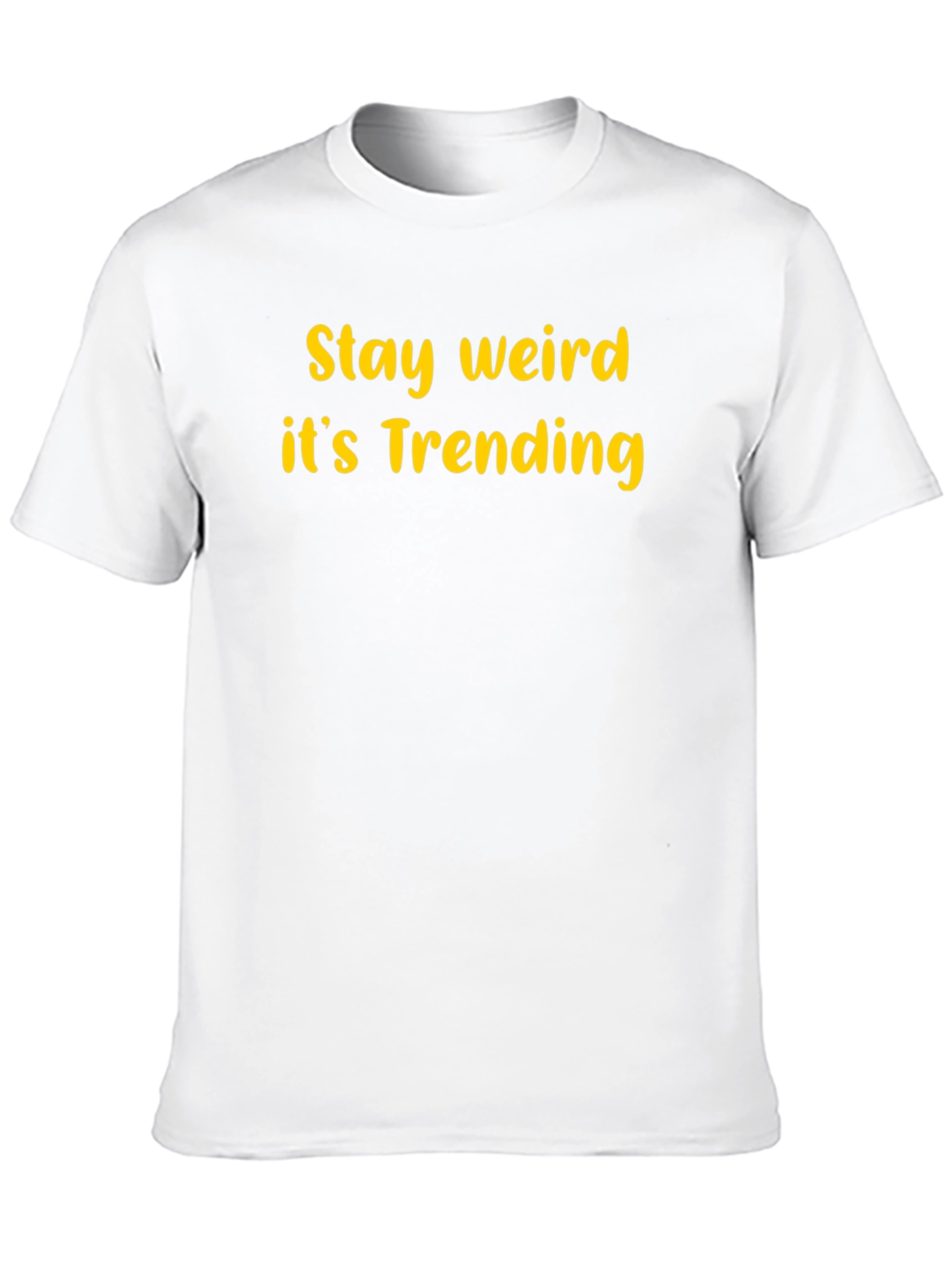 Stay Weird Trending Graphic T-Shirt