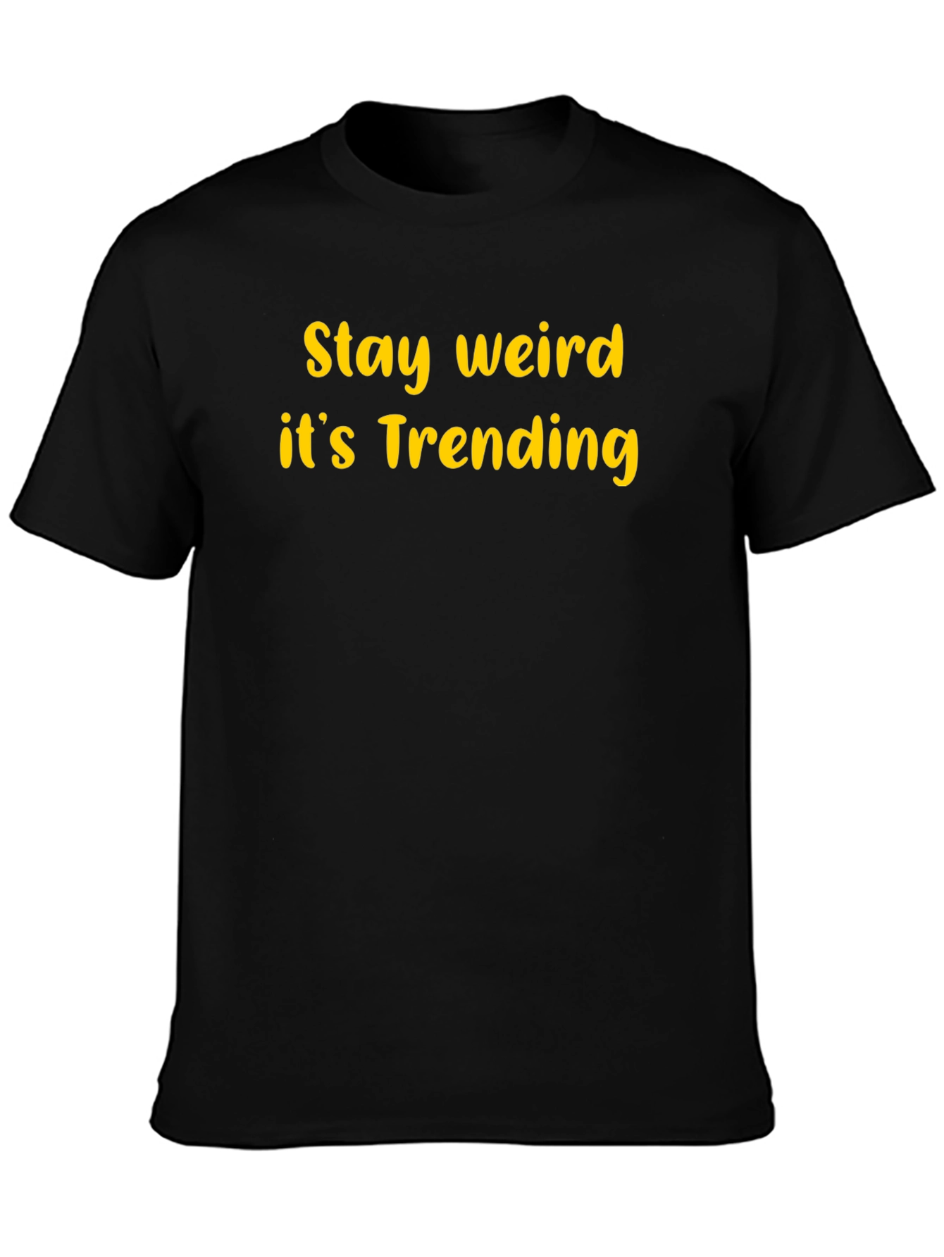 Stay Weird Trending Graphic T-Shirt