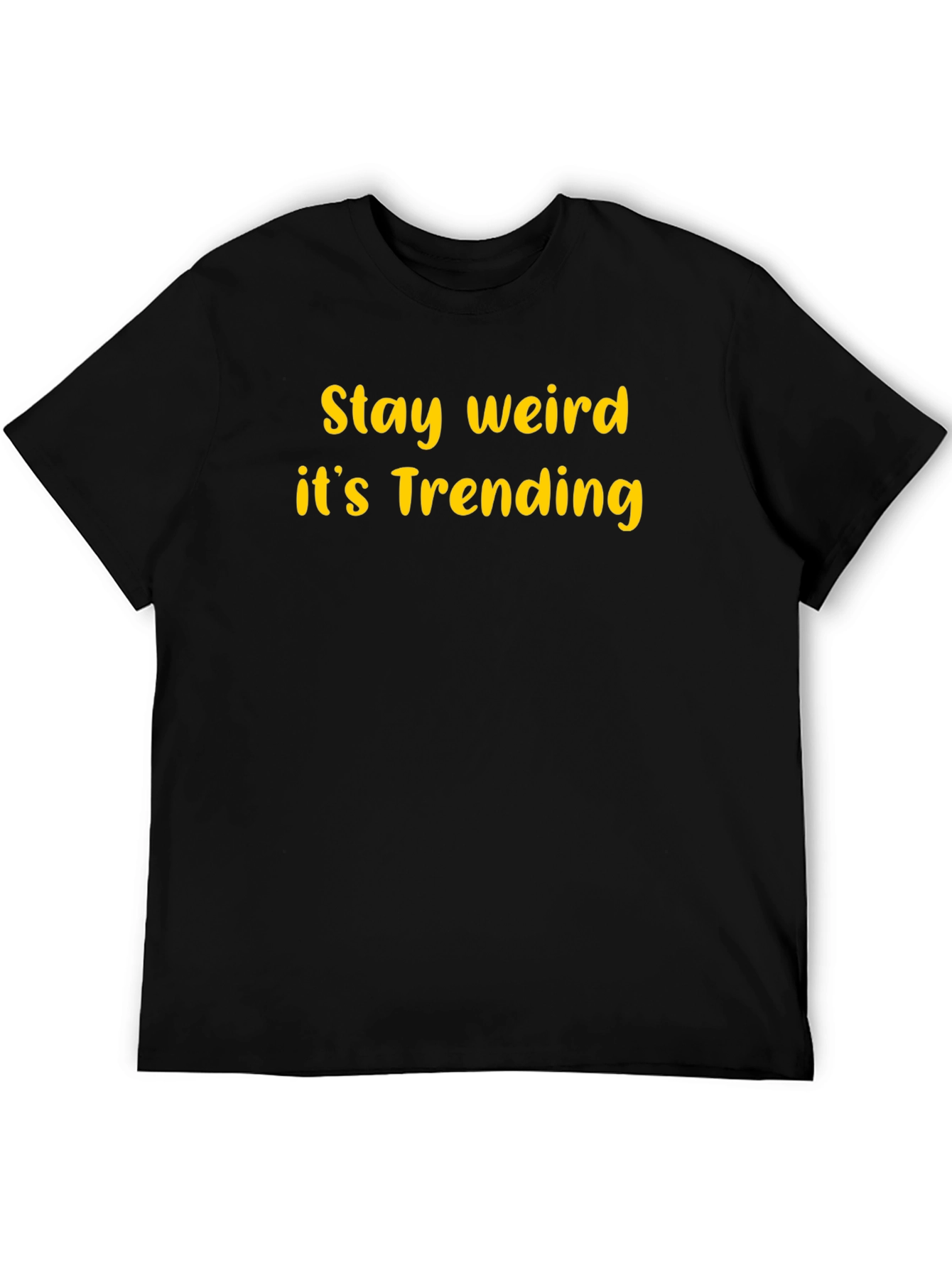 Stay Weird Trending Graphic T-Shirt