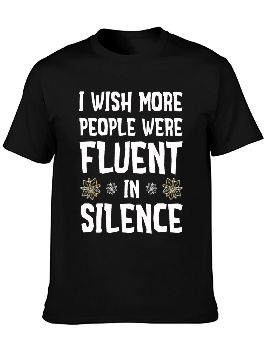 Fluent in Silence Graphic Tee - Unisex