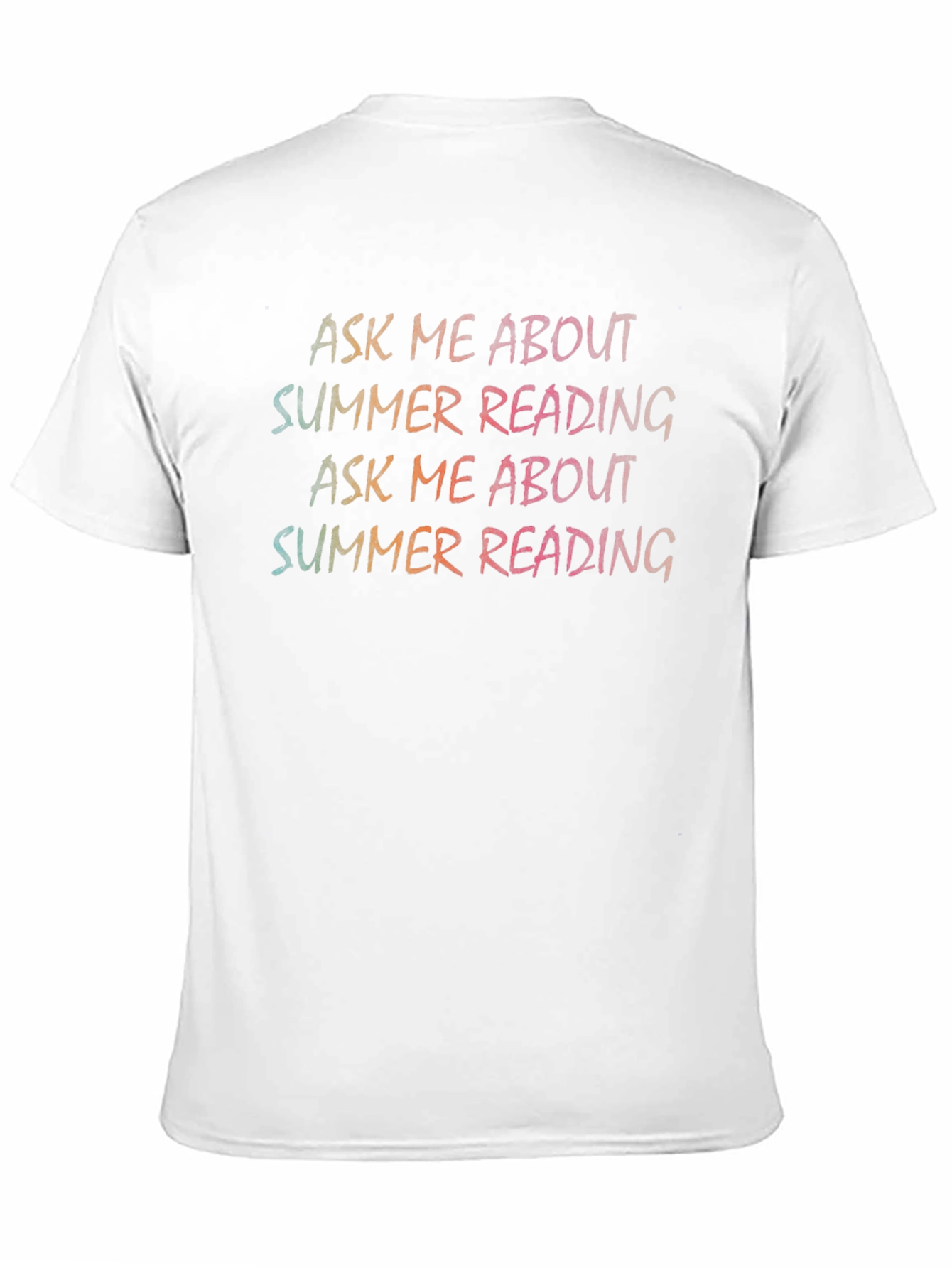 Ask Me About Summer Reading T-Shirt