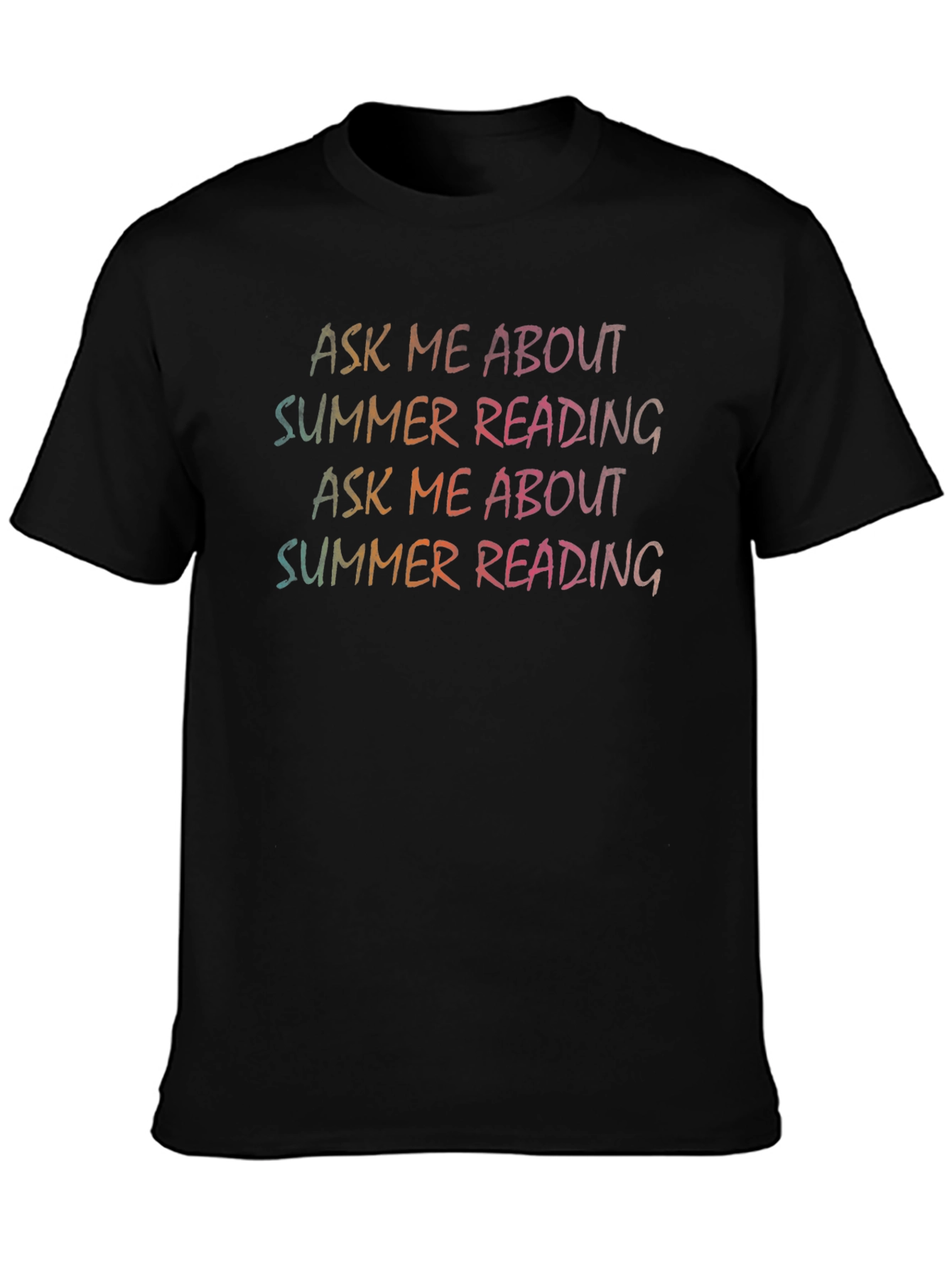 Ask Me About Summer Reading T-Shirt