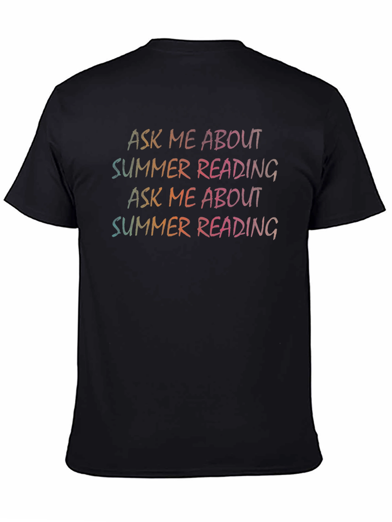 Ask Me About Summer Reading T-Shirt