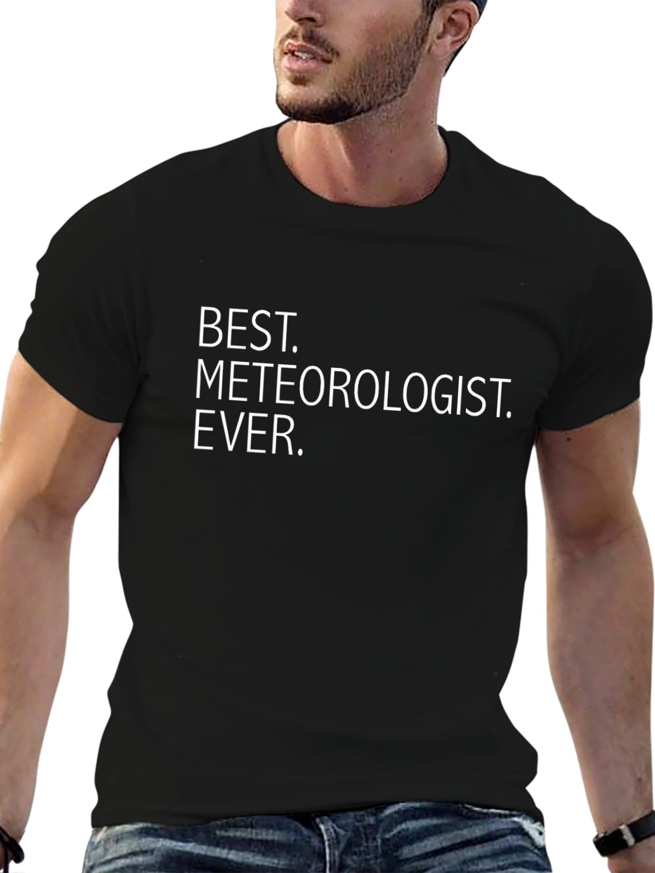 Best Meteorologist Ever T-Shirt