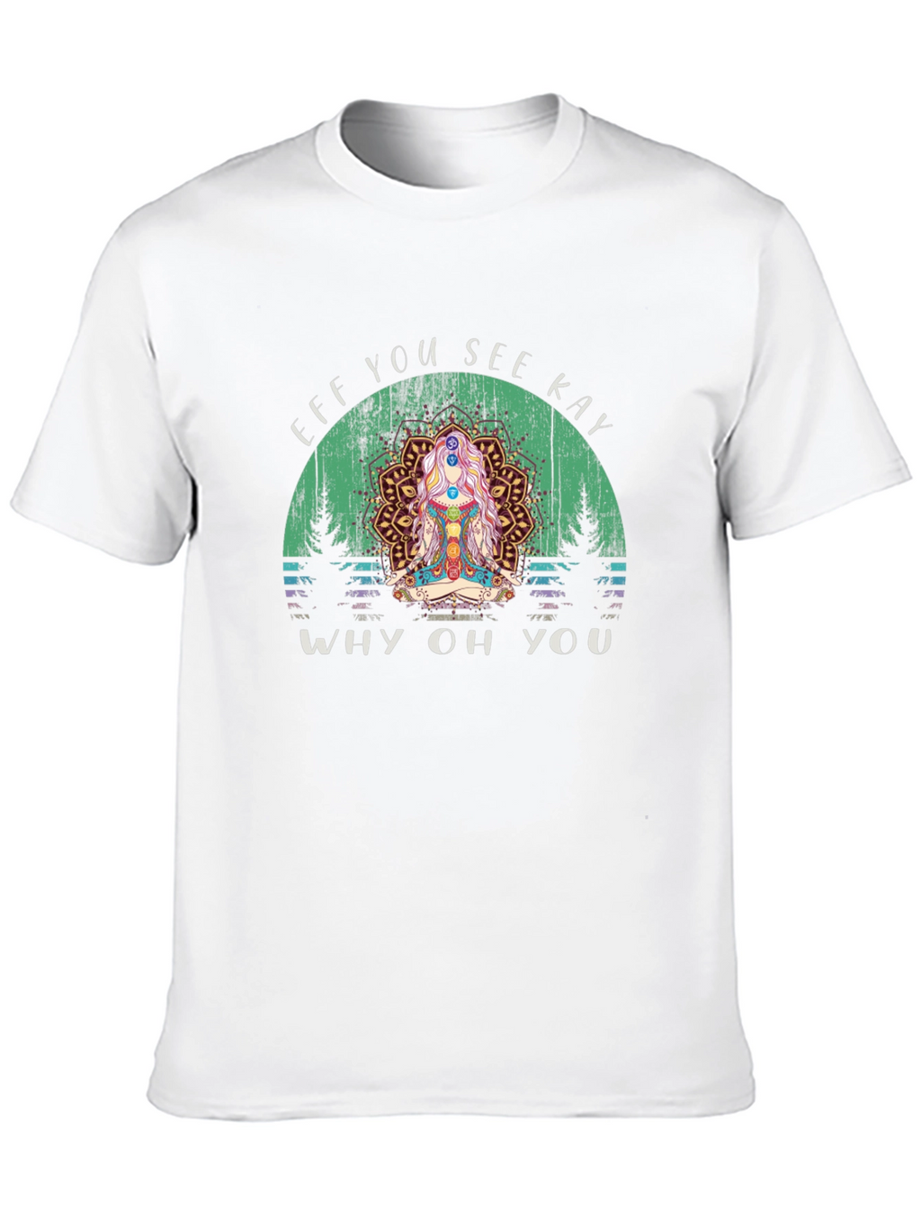 Eff You See Kay Yoga Chakra T-Shirt
