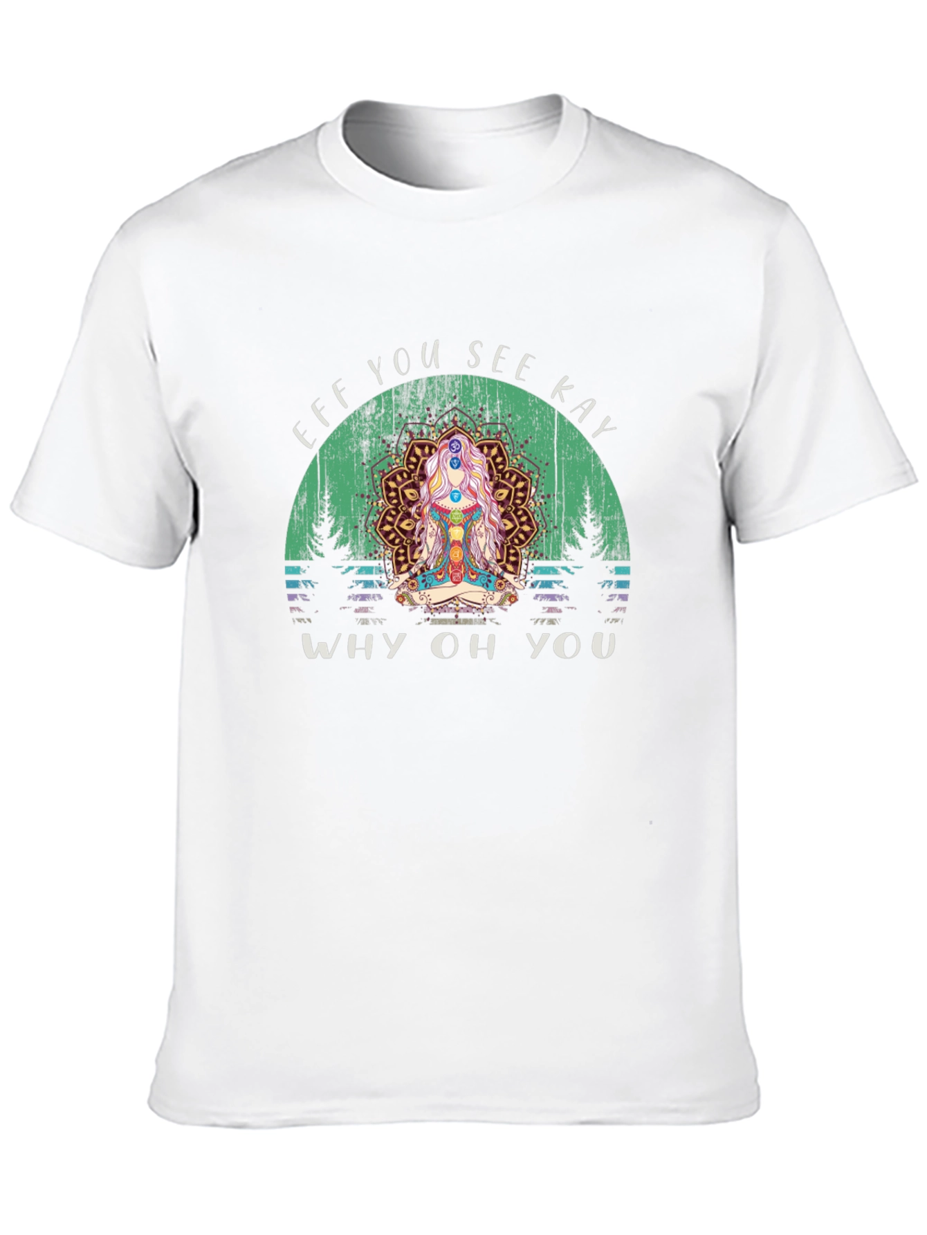 Eff You See Kay Yoga Chakra T-Shirt