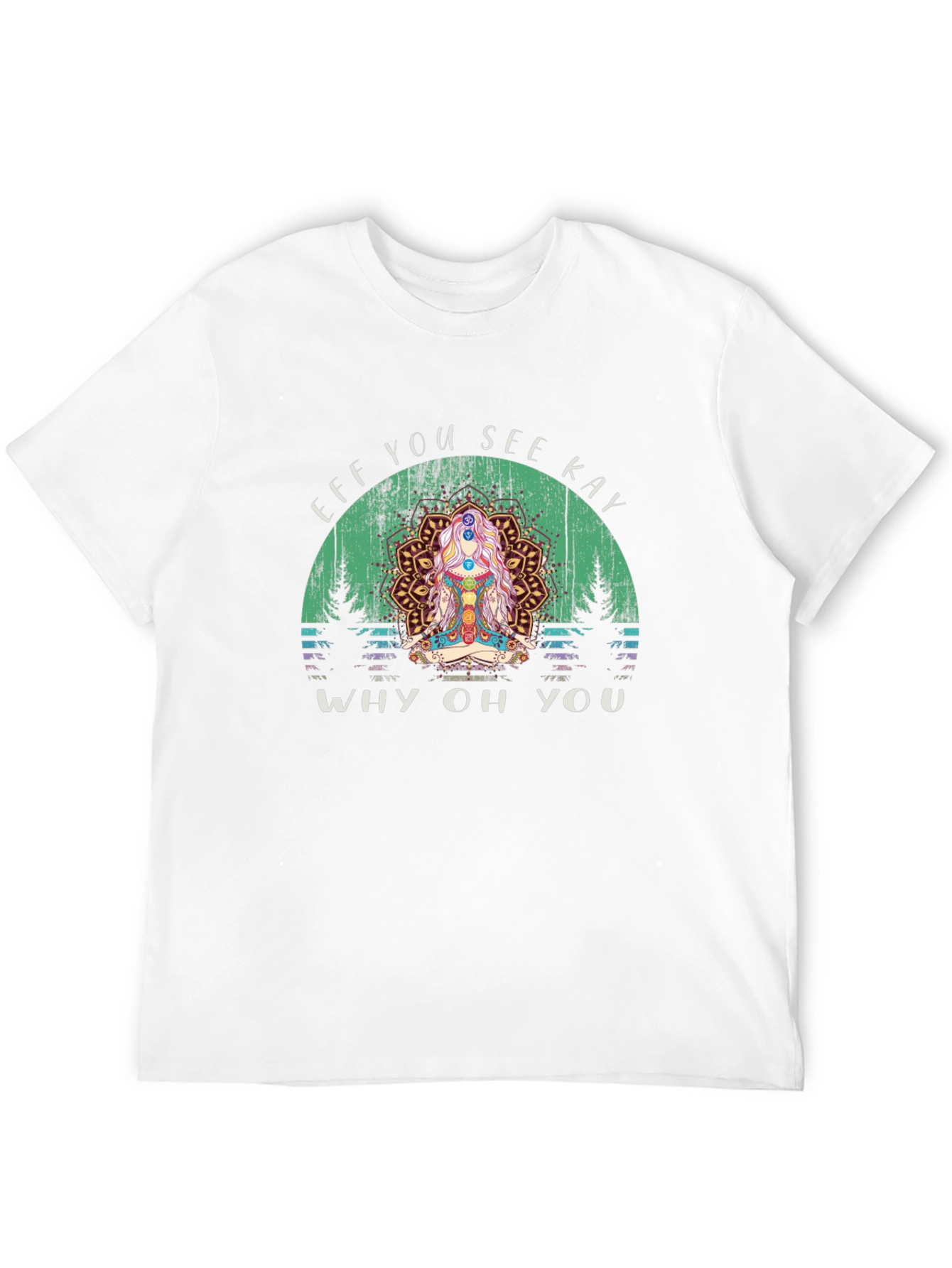 Eff You See Kay Yoga Chakra T-Shirt