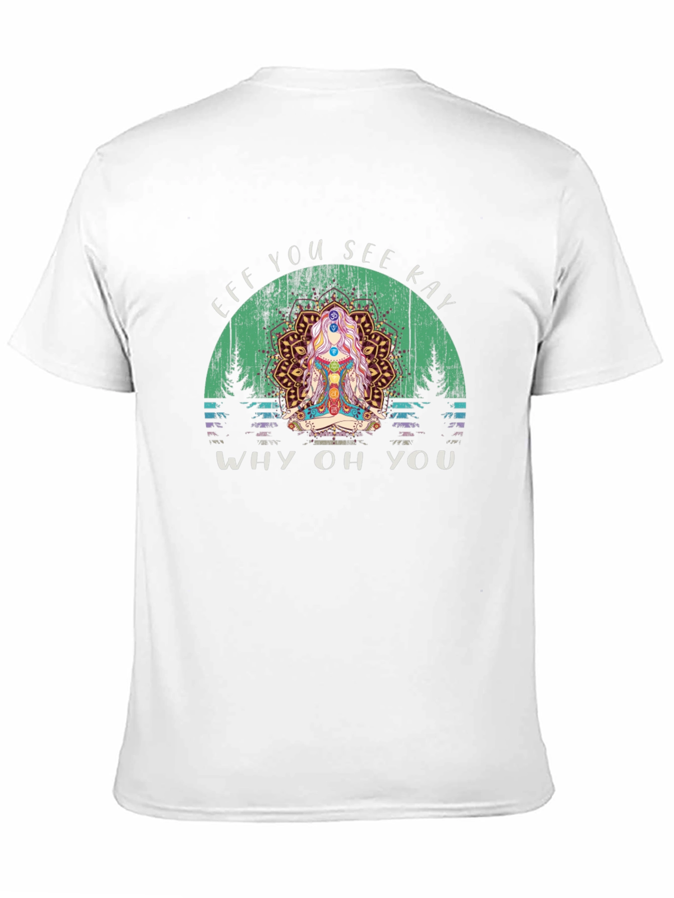 Eff You See Kay Yoga Chakra T-Shirt