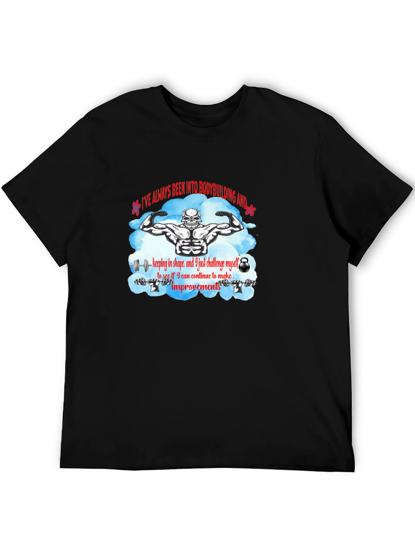 Bodybuilding T-Shirt: Challenge Yourself!
