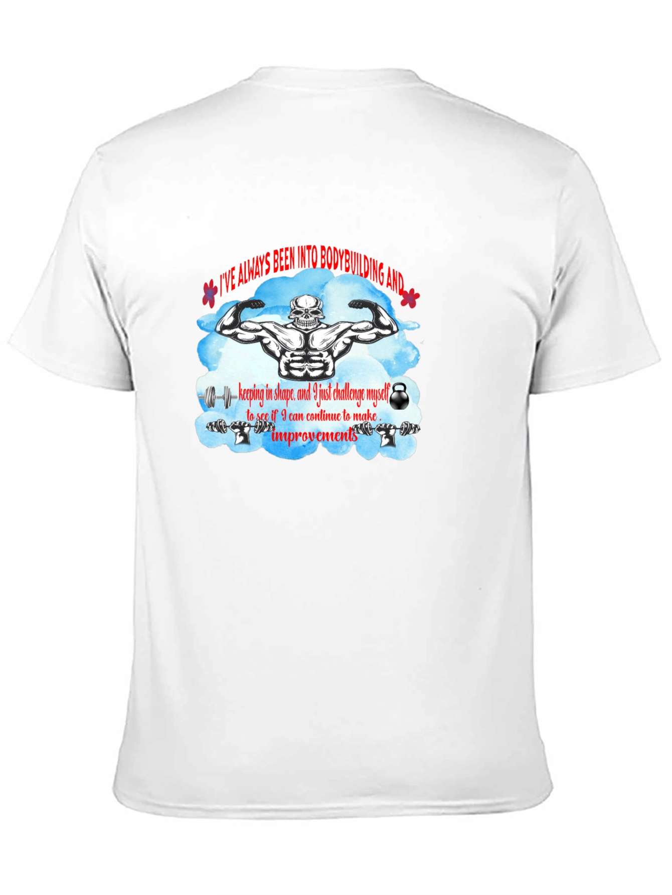 Bodybuilding T-Shirt: Challenge Yourself!