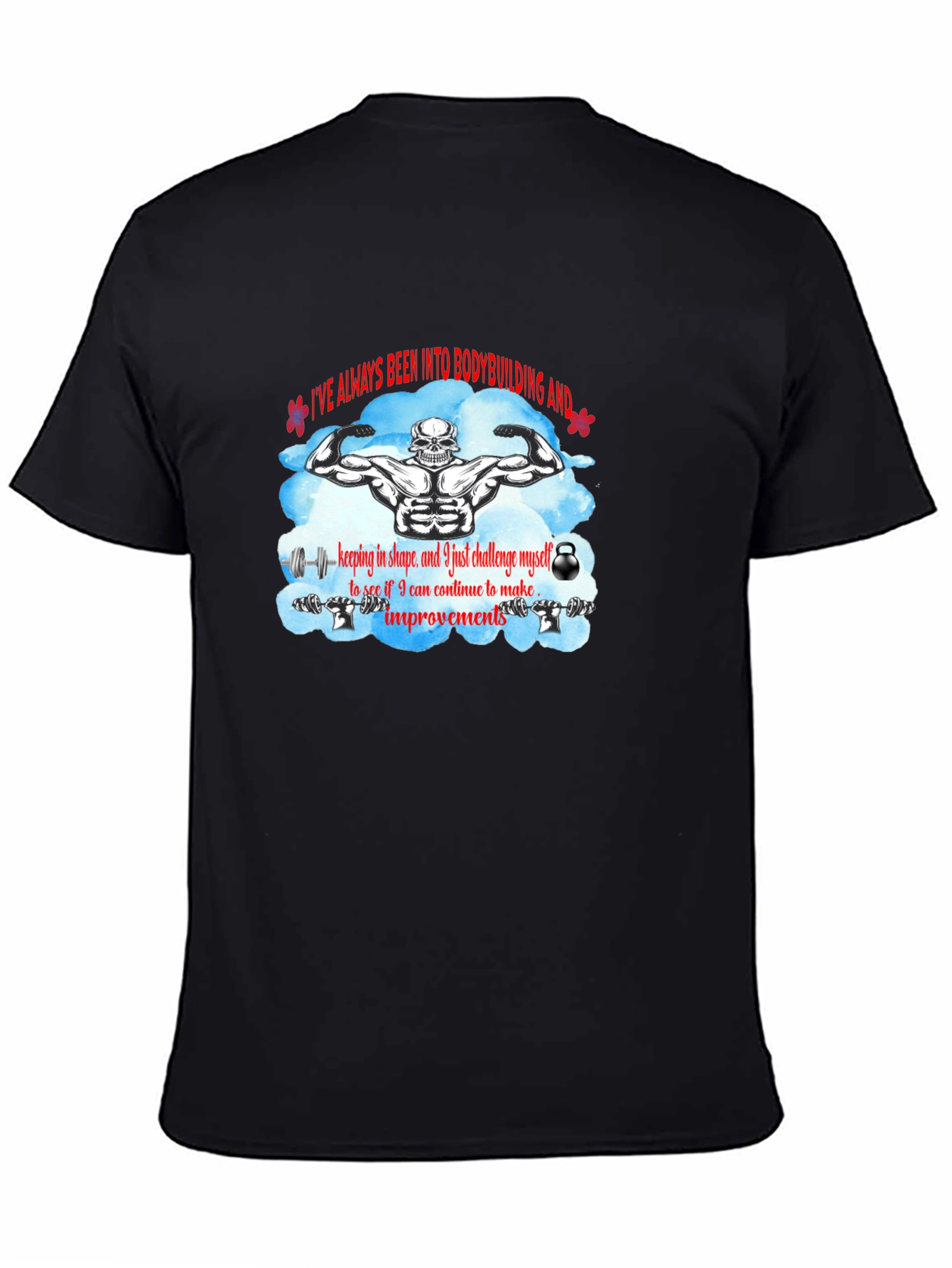 Bodybuilding T-Shirt: Challenge Yourself!
