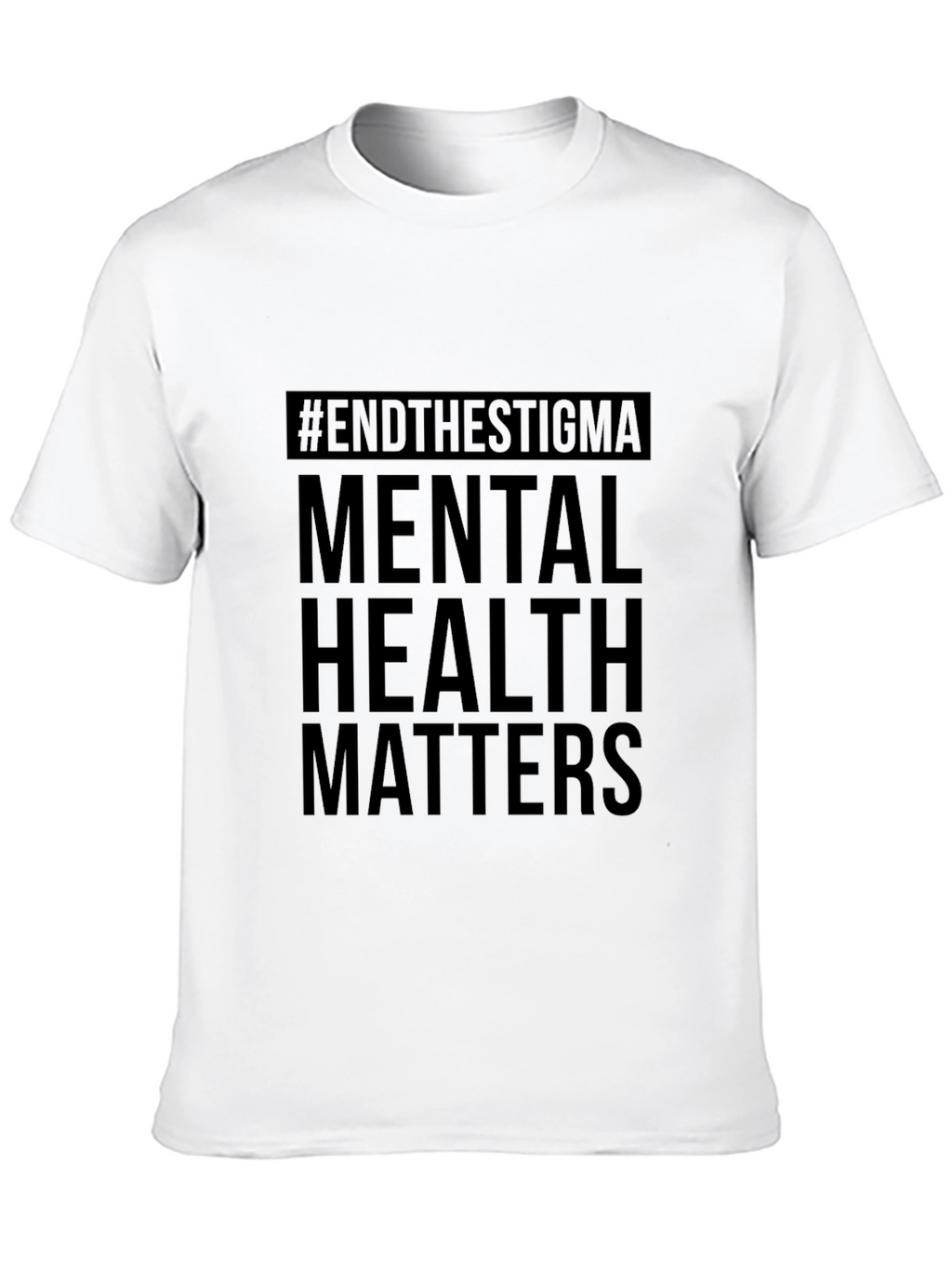 End The Stigma Mental Health Matters T-Shirt