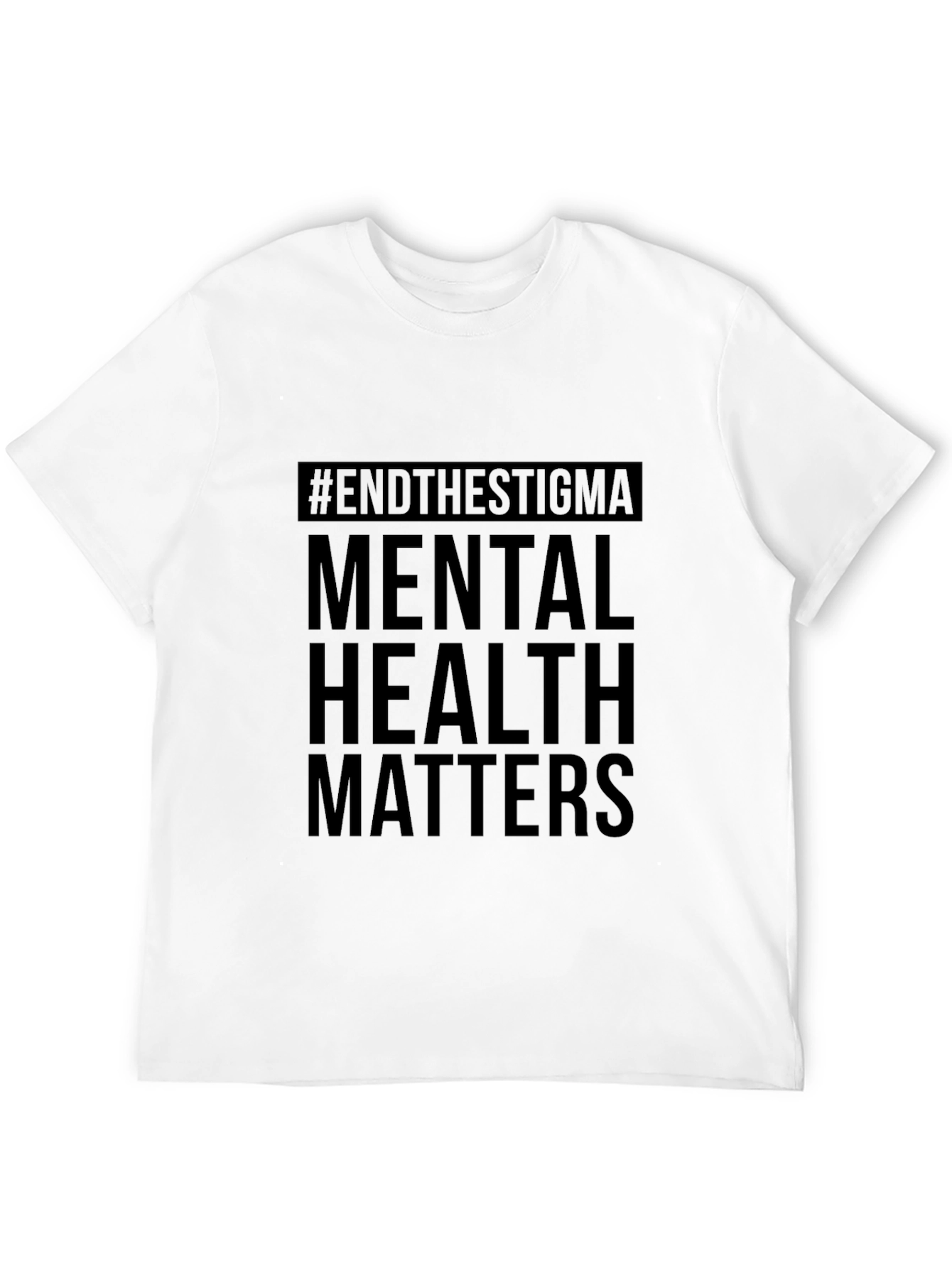 End The Stigma Mental Health Matters T-Shirt