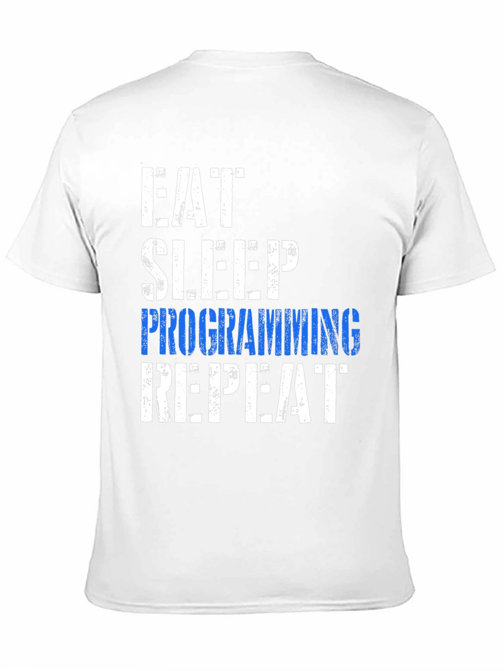 Eat Sleep Programming Repeat Graphic Tee
