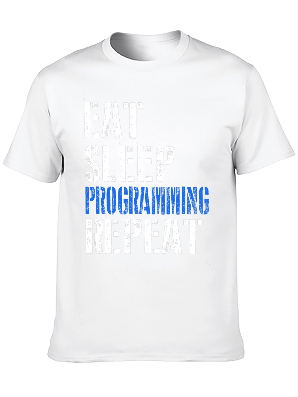 Eat Sleep Programming Repeat Graphic Tee