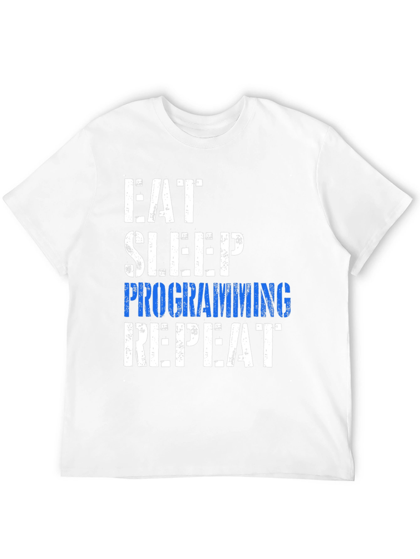 Eat Sleep Programming Repeat Graphic Tee