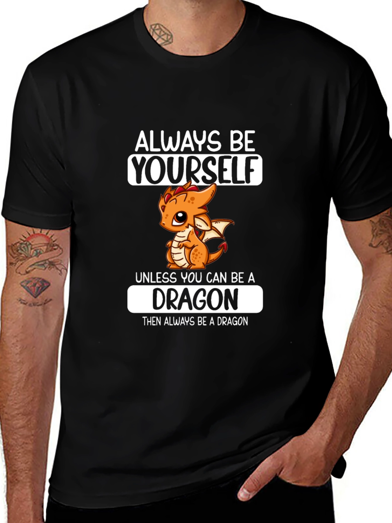 Always Be a Dragon T-Shirt
