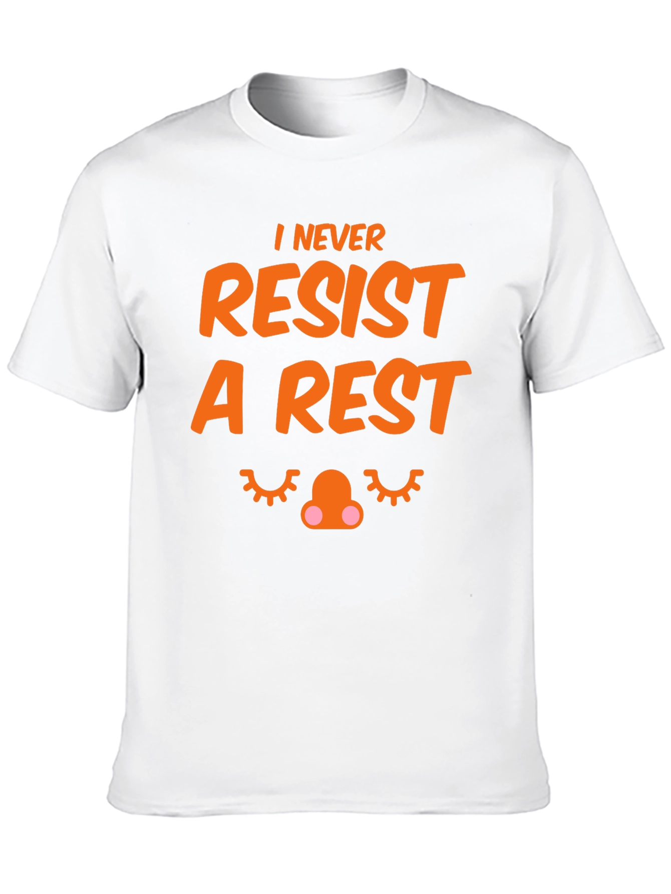 Funny I Never Resist A Rest Graphic T-Shirt