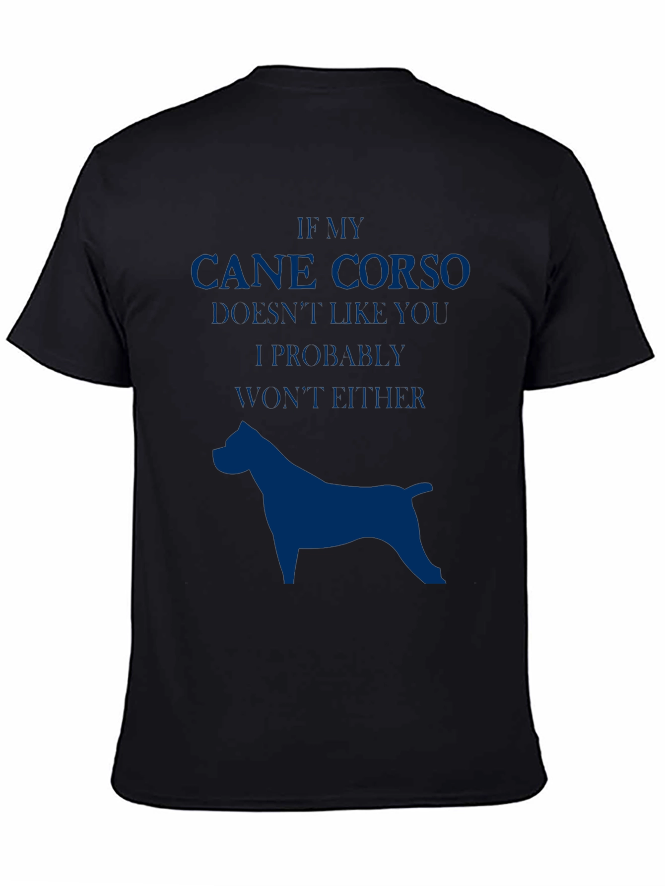 Cane Corso Dog Lover T-Shirt - Funny Pet Owner Tee