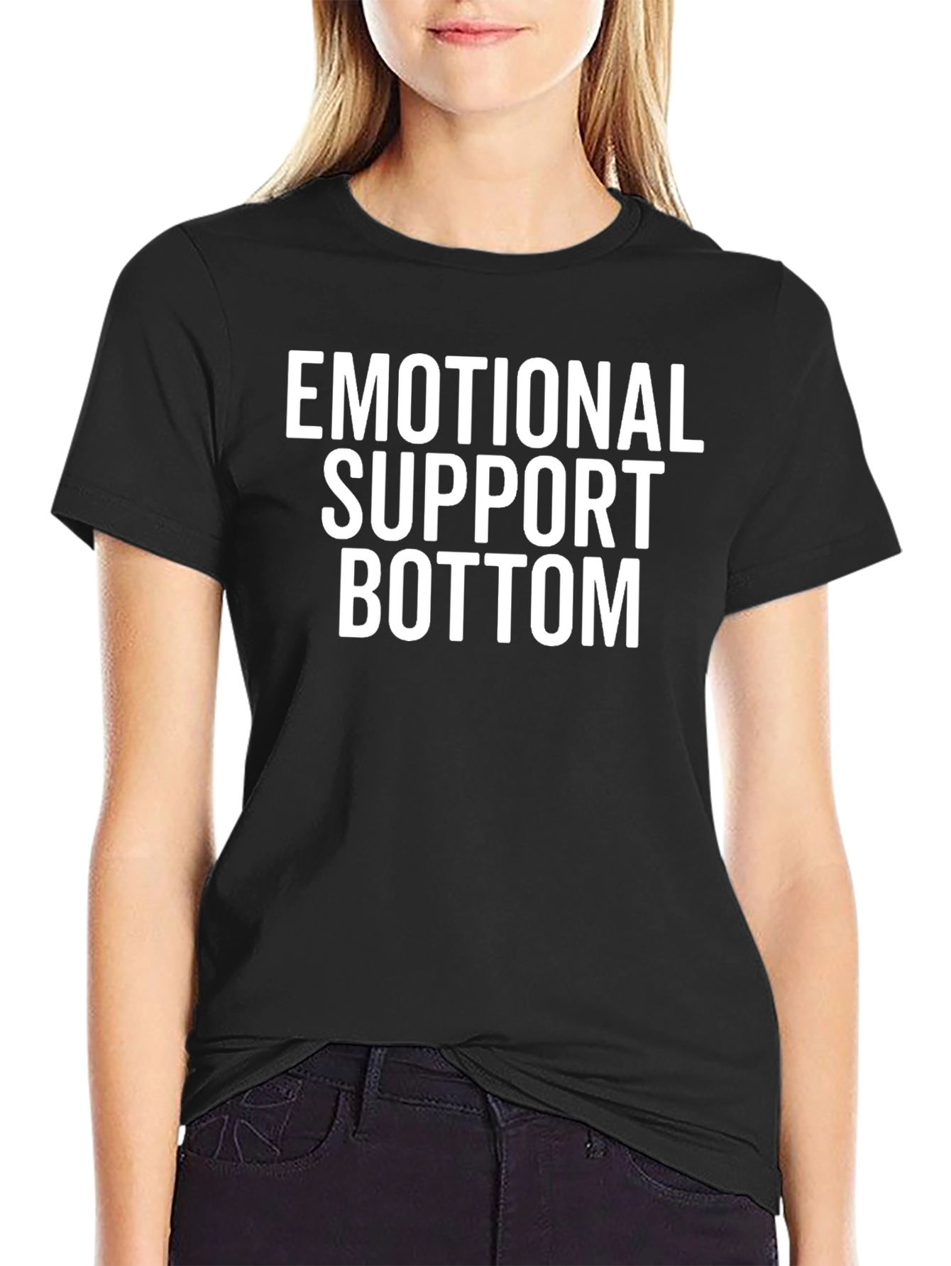 Emotional Support Bottom T-Shirt Funny Graphic Tee