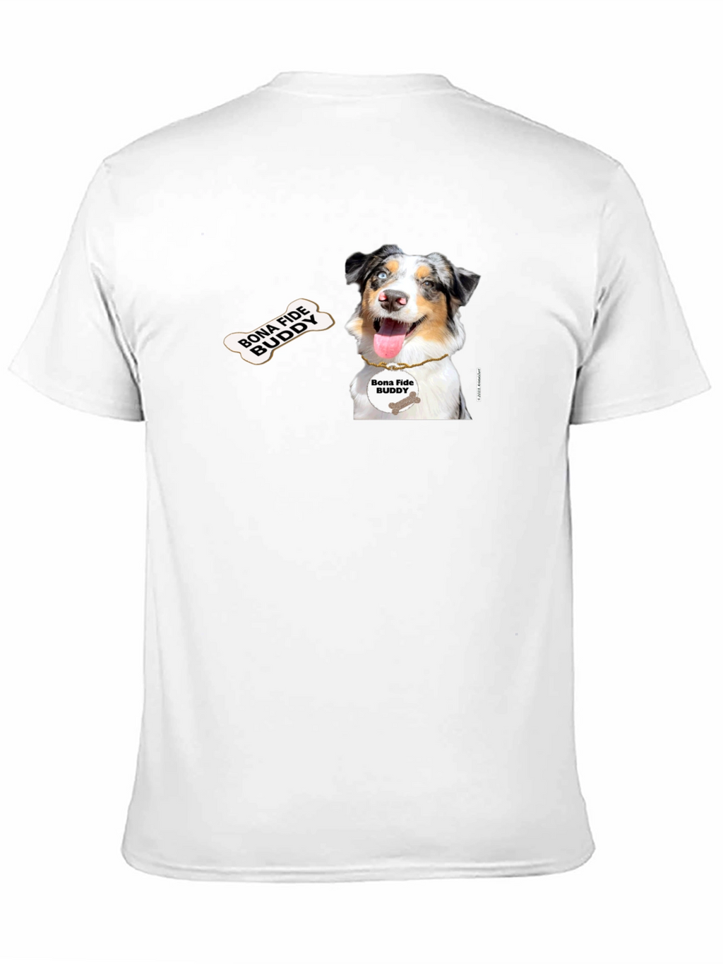 Bona Fide Buddy Dog T-Shirt