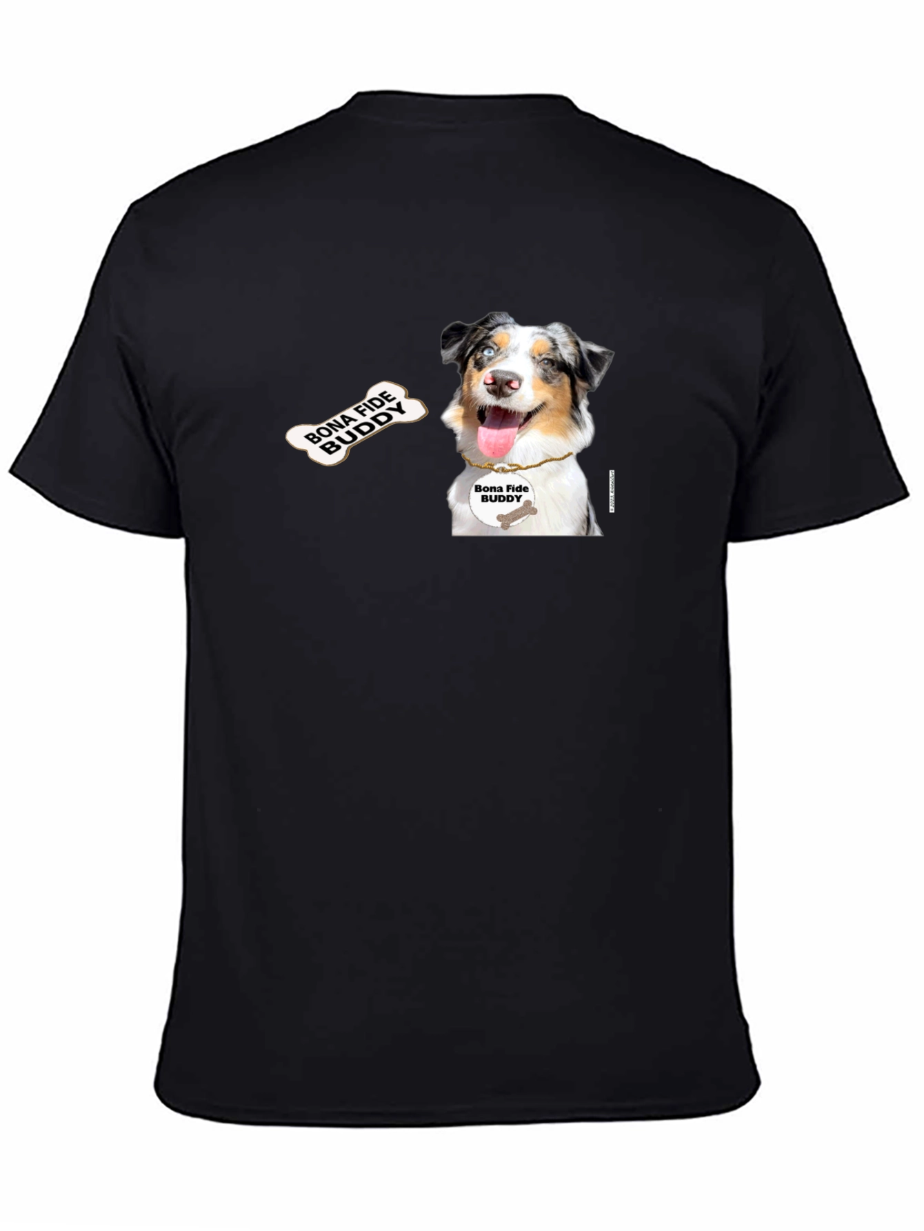 Bona Fide Buddy Dog T-Shirt
