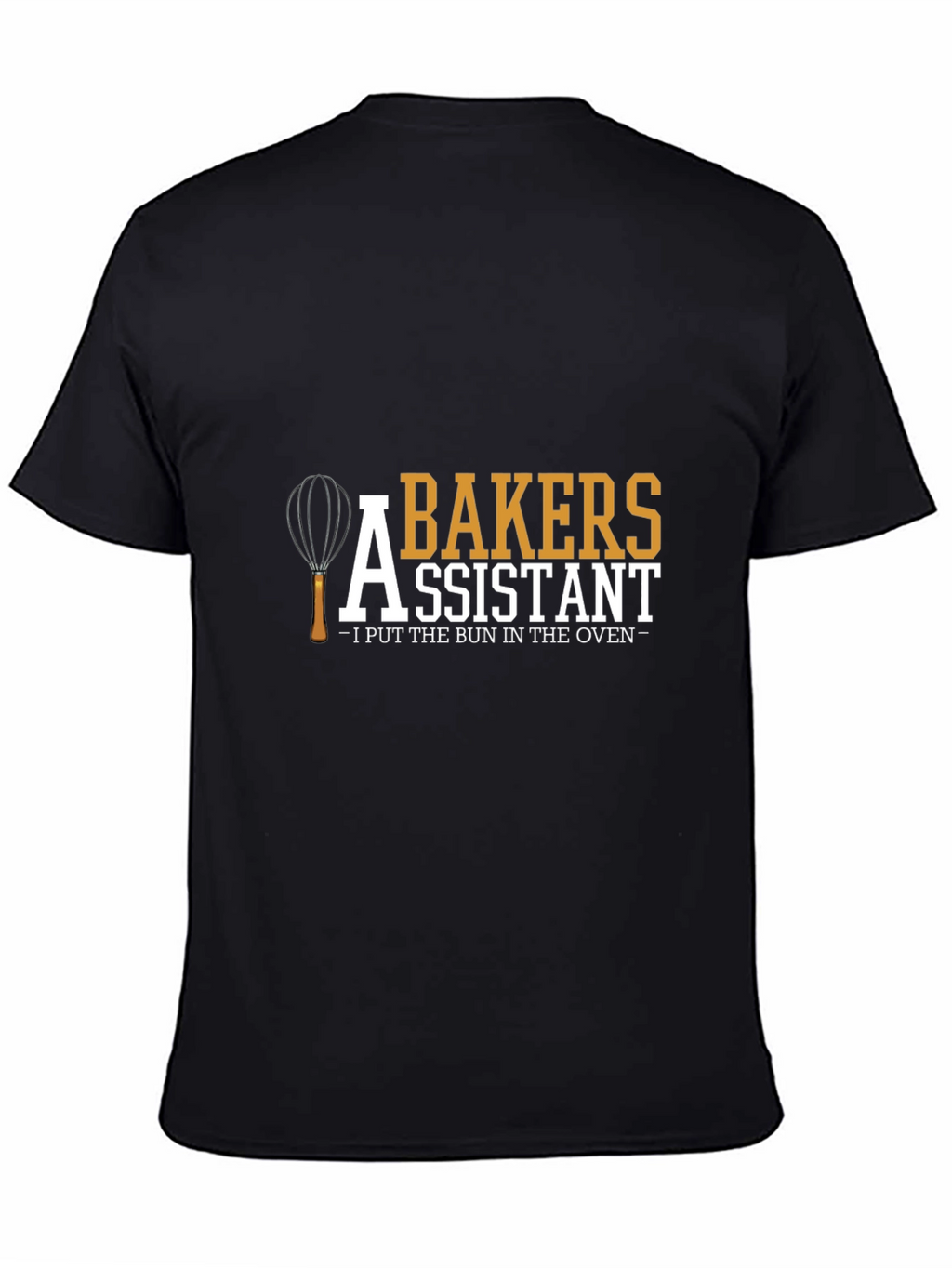 Bakers Assistant T-Shirt - Funny Baking Tee