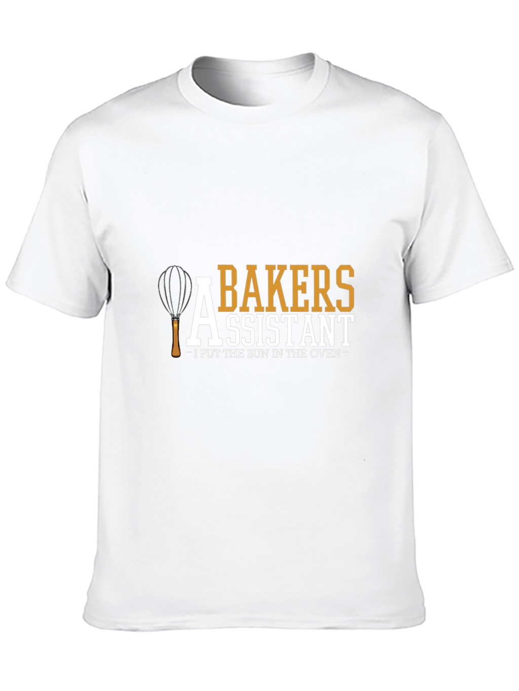 Bakers Assistant T-Shirt - Funny Baking Tee