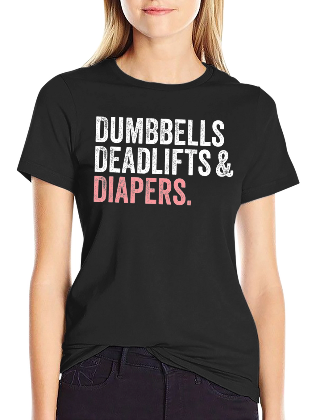Dumbbells Deadlifts & Diapers Black T-Shirt