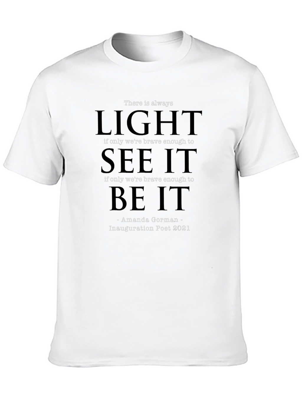 Amanda Gorman Inauguration Poet 2021 T-Shirt