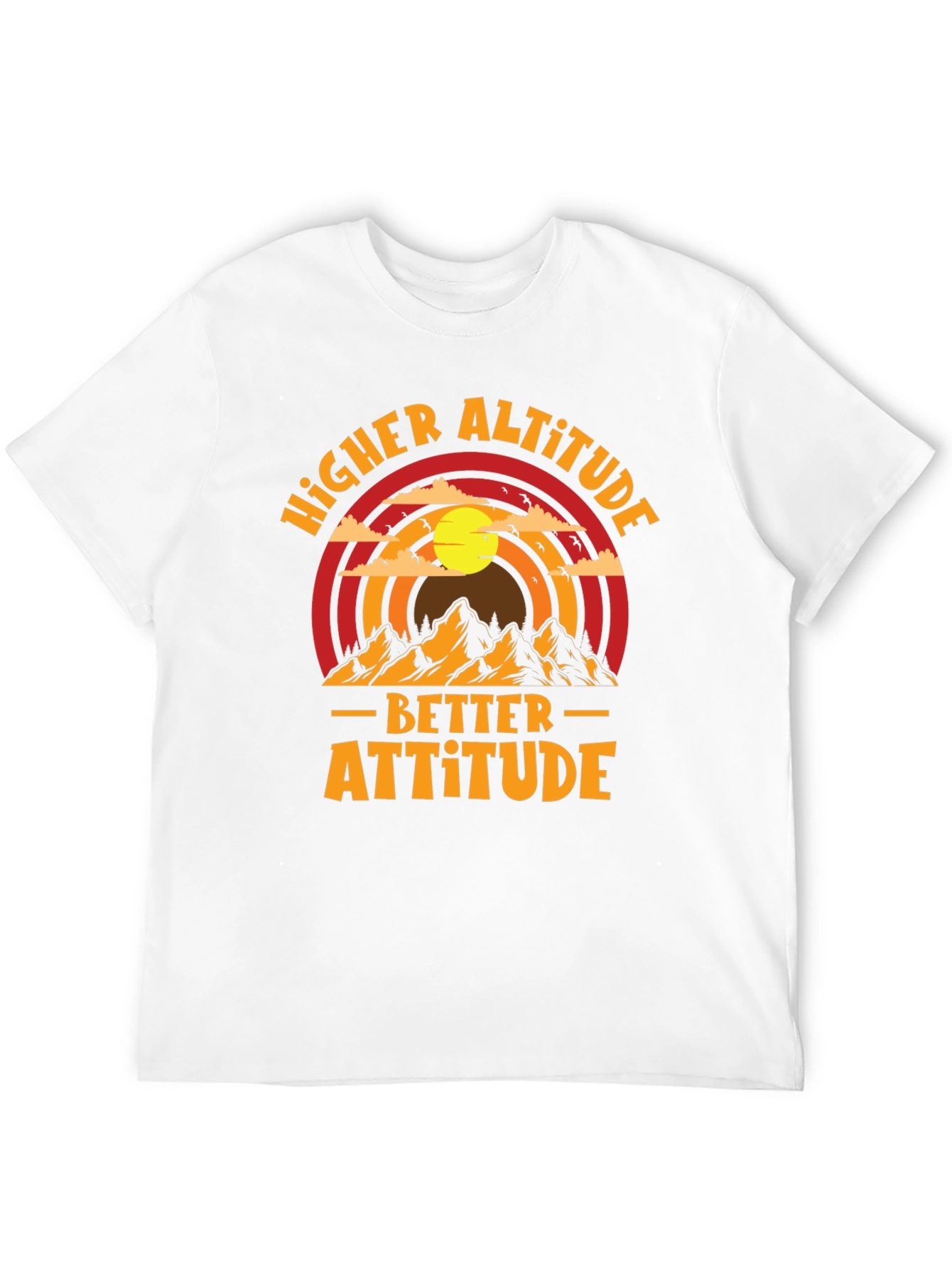 Higher Altitude Better Attitude Graphic Tee
