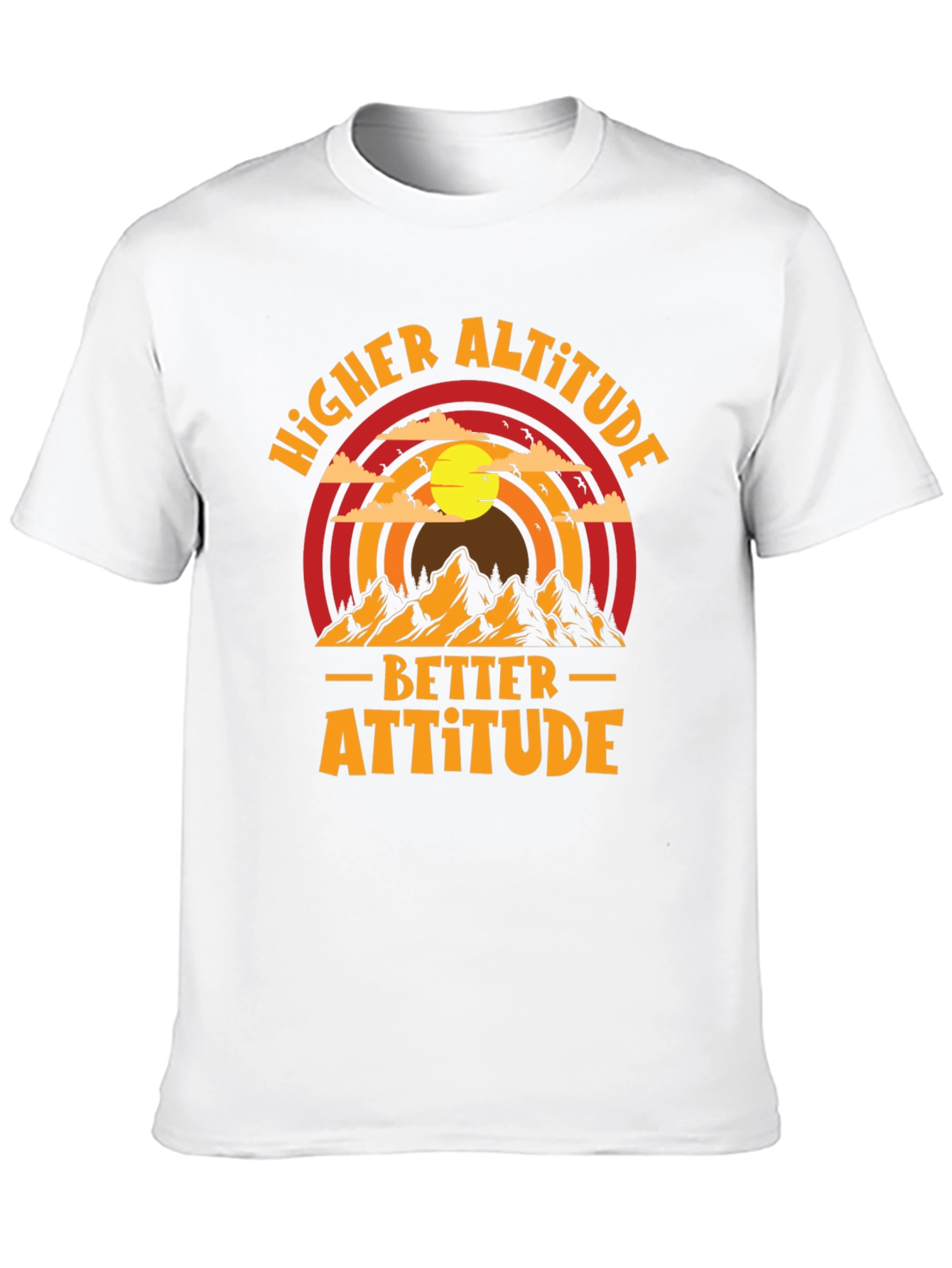 Higher Altitude Better Attitude Graphic Tee
