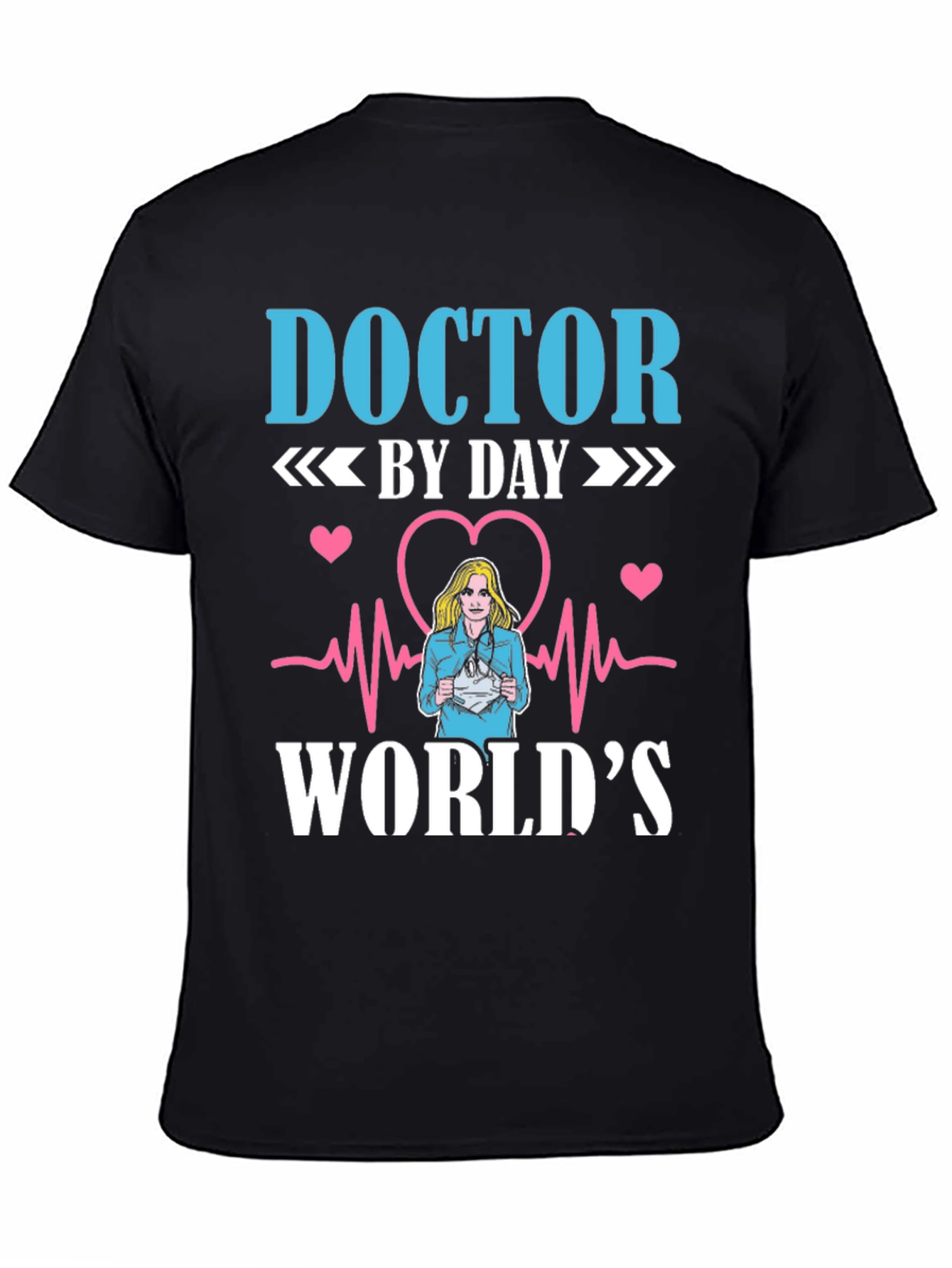 Doctor By Day T-Shirt - Medical Hero Tee